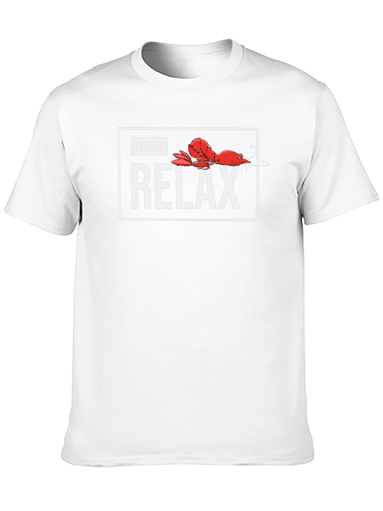 Shrimply Relax T-Shirt - Funny Shrimp Graphic Tee
