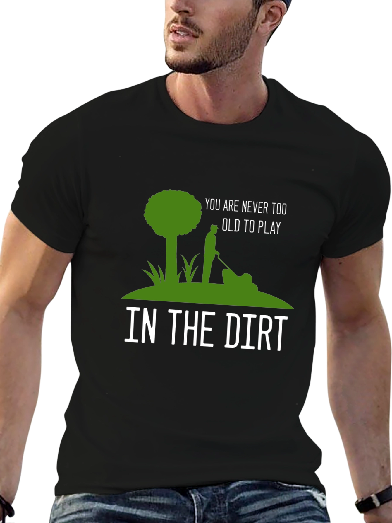 Never Too Old T-Shirt