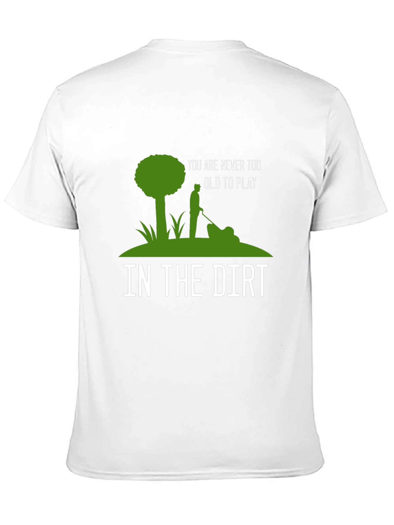 Never Too Old T-Shirt