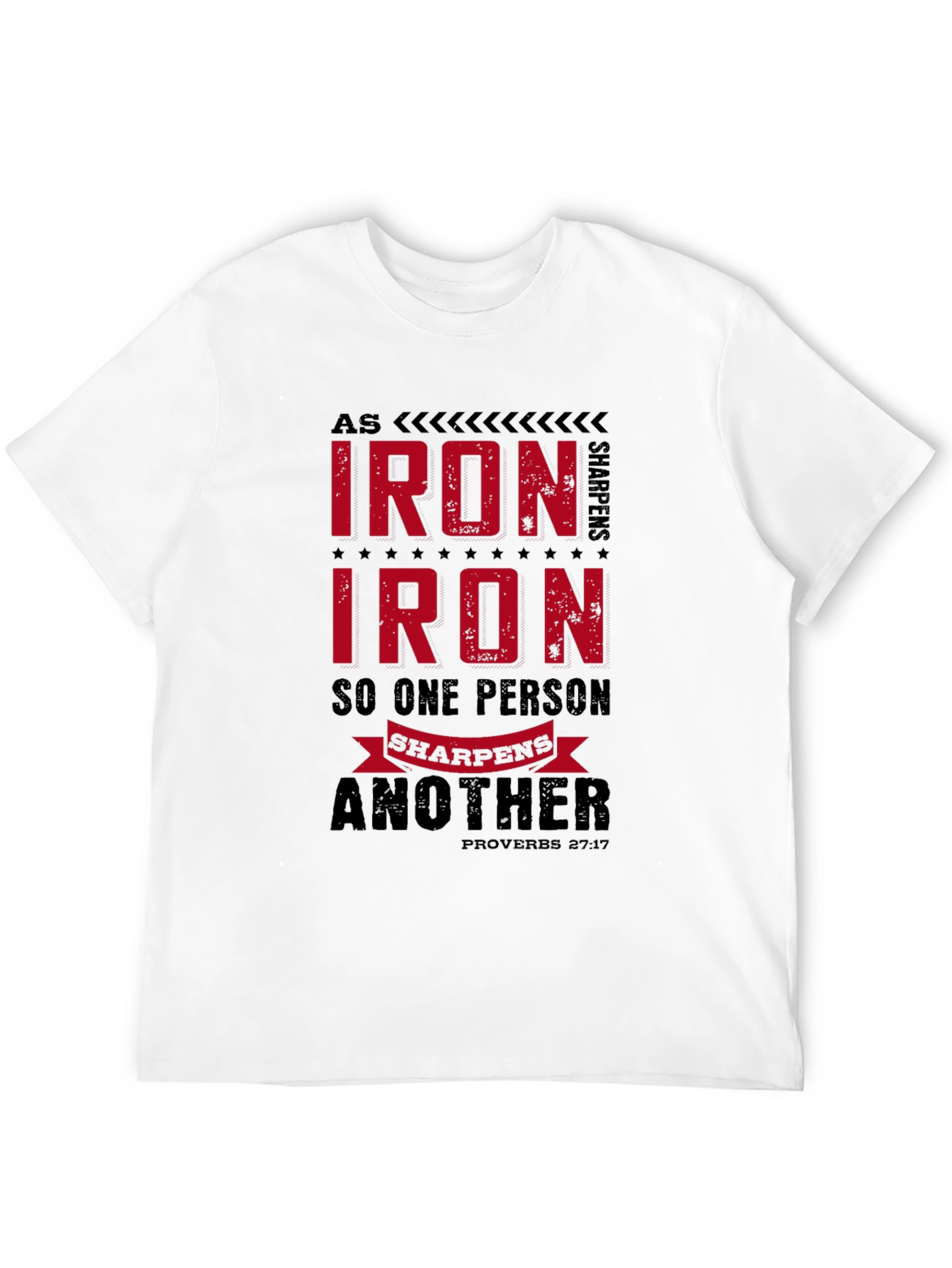Iron Sharpens Iron T-Shirt - Proverbs Bible Verse