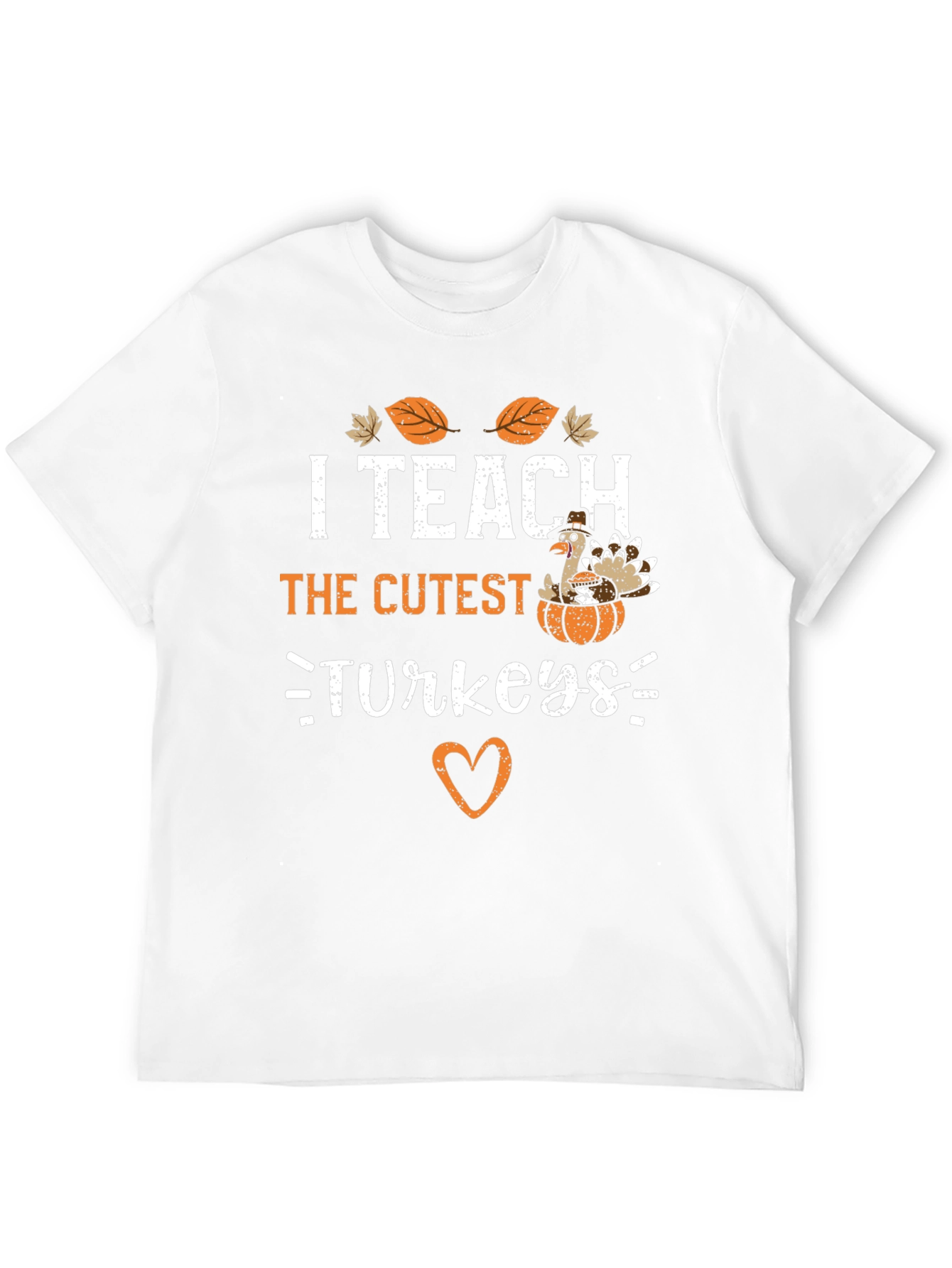 I Teach The Cutest Turkeys Thanksgiving T-Shirt