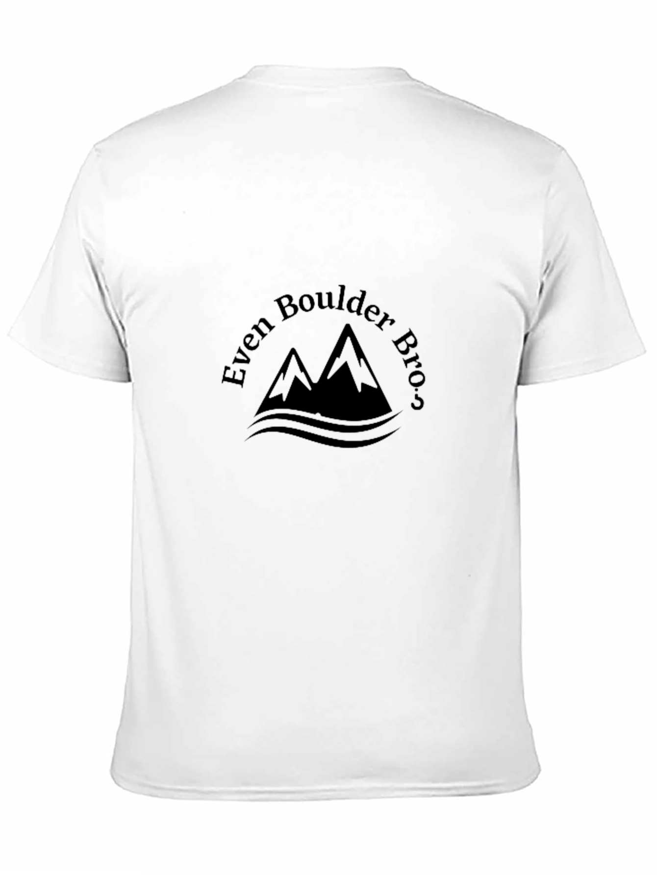 Even Boulder Bro. T-Shirt