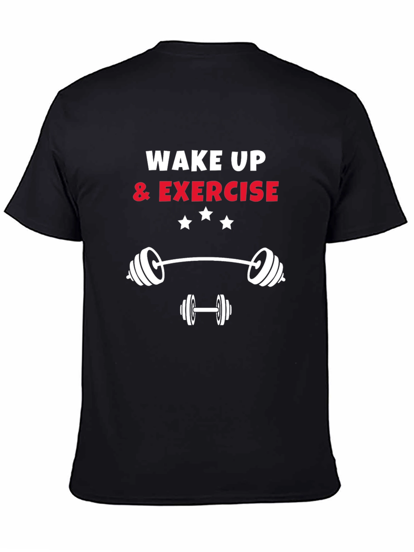 Wake Up and Exercise Graphic Tee