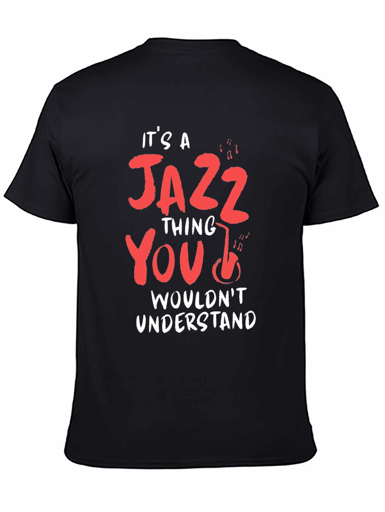 Its a Jazz Thing T-Shirt