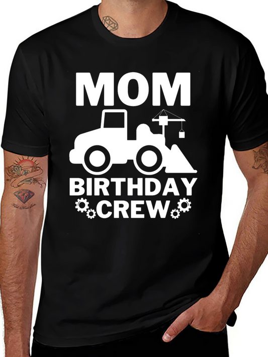 Mom Birthday Crew Construction Truck T-Shirt