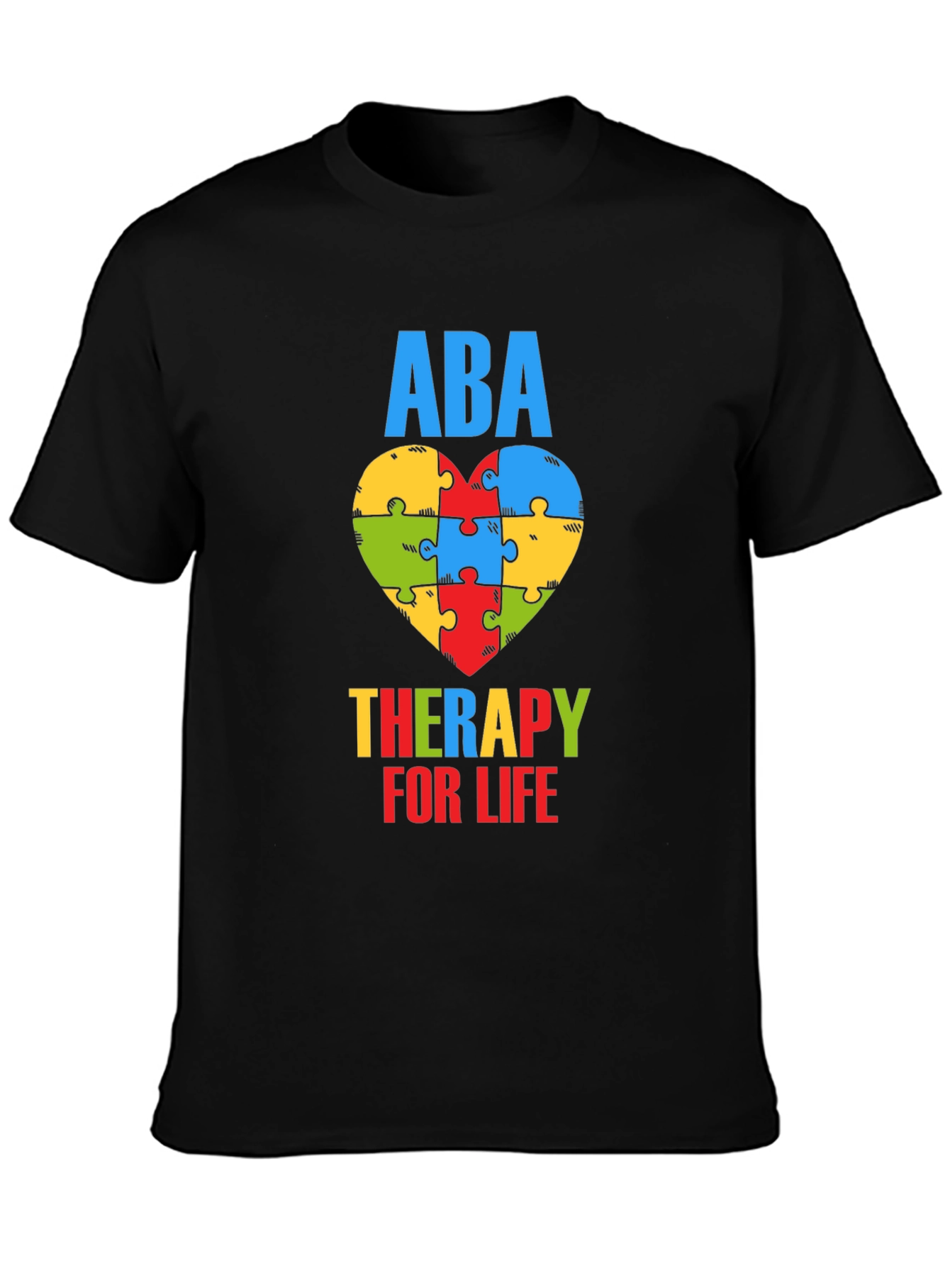ABA Therapy for Life Puzzle Heart T-Shirt