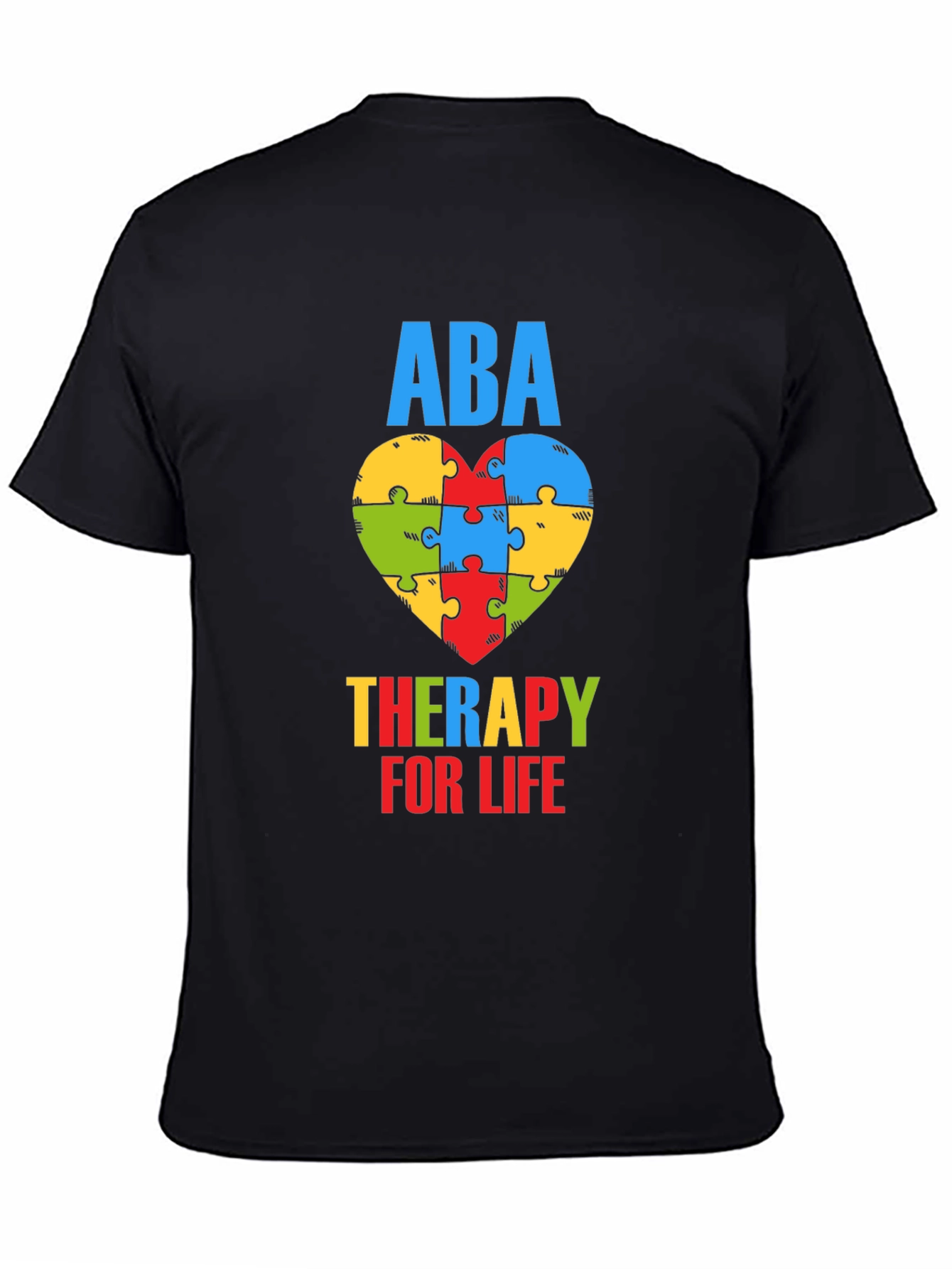 ABA Therapy for Life Puzzle Heart T-Shirt