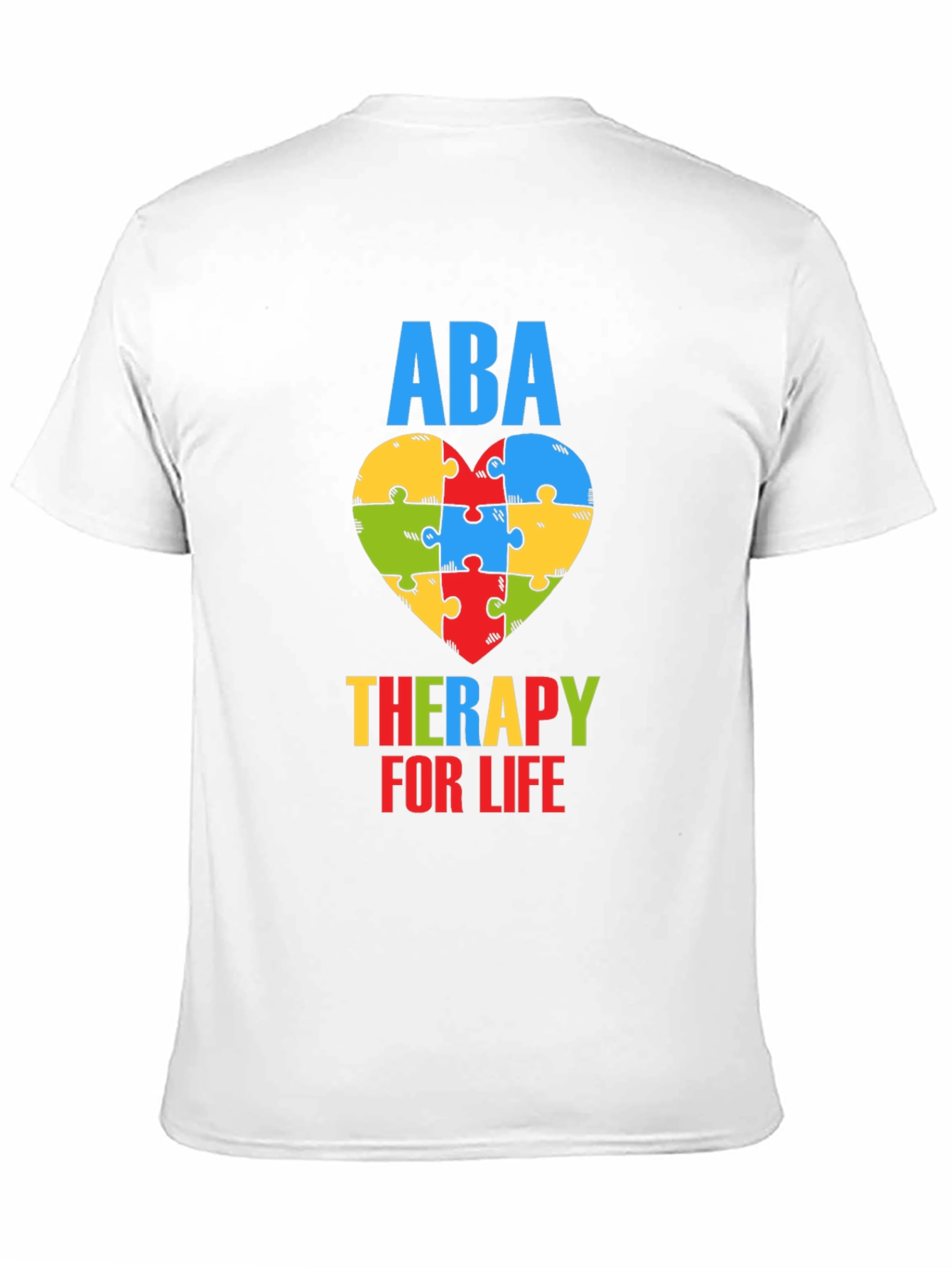 ABA Therapy for Life Puzzle Heart T-Shirt