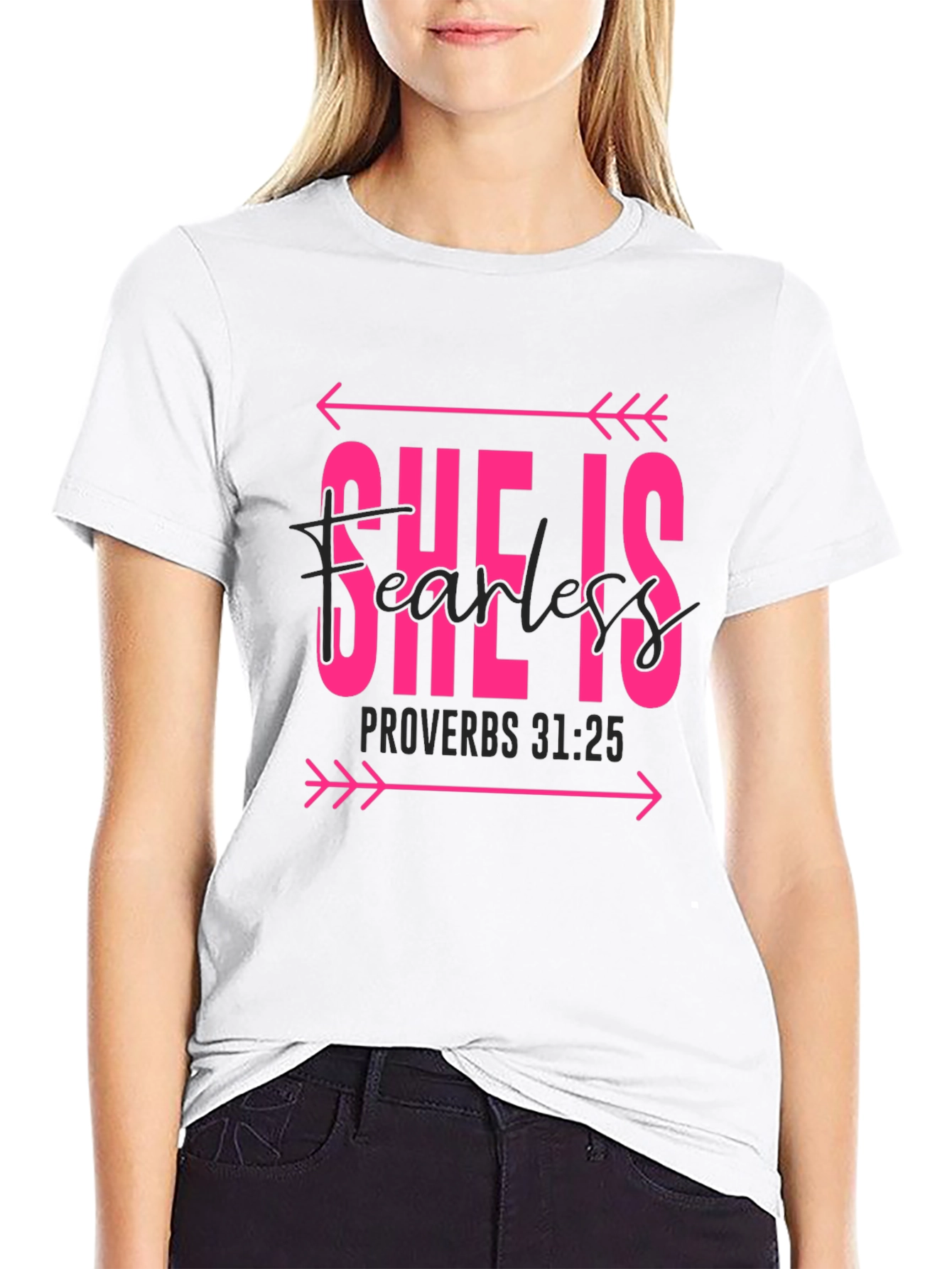She is Fearless Graphic Tee - Proverbs 31:25