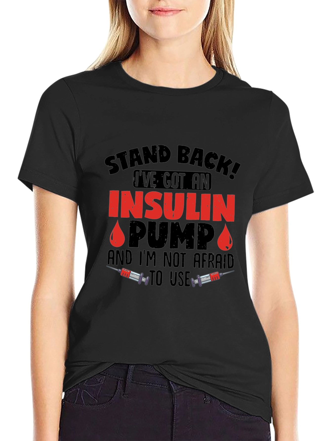 Insulin Pump T-Shirt - Stand Back!