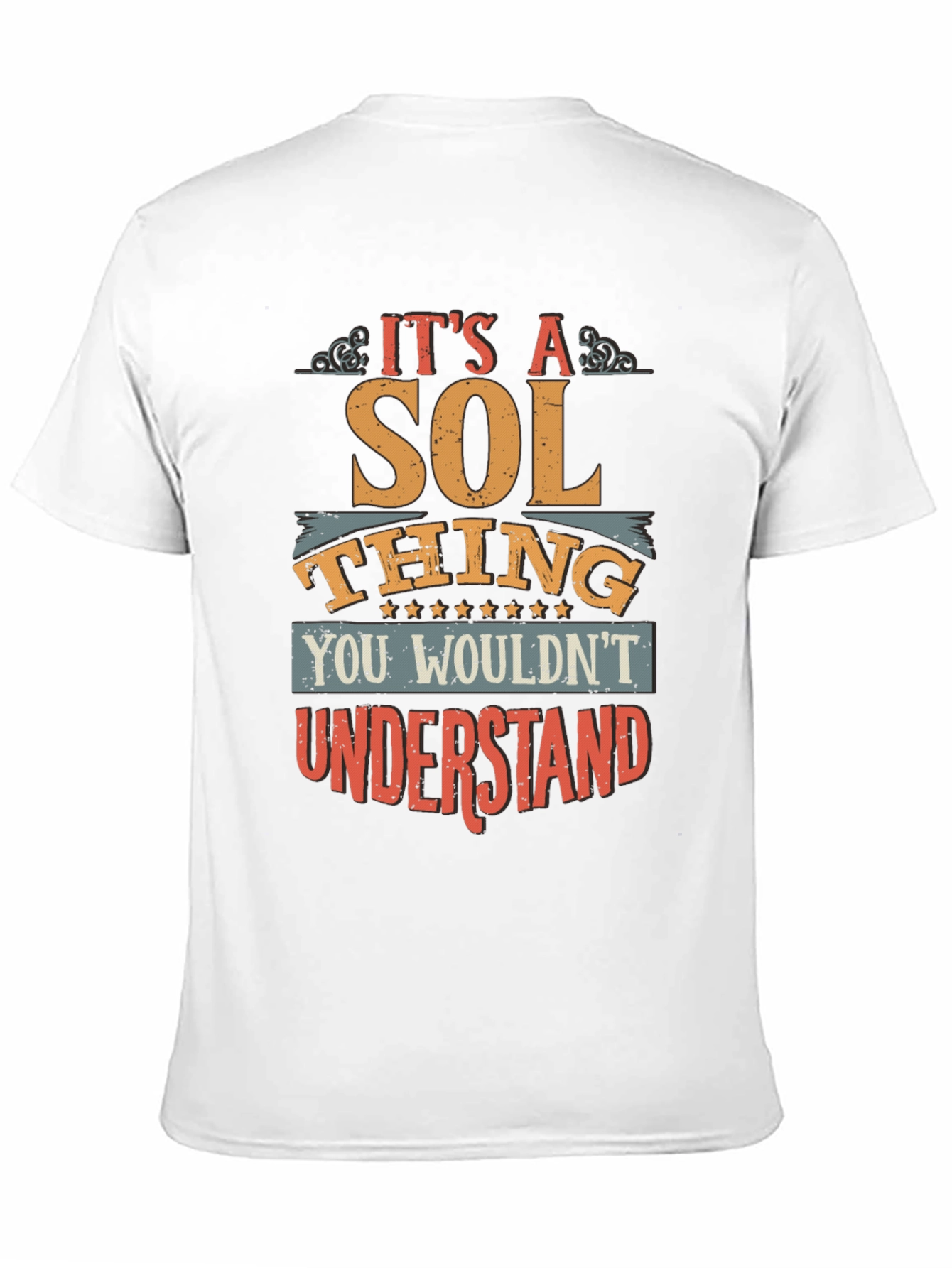 Its a Sol Thing T-Shirt