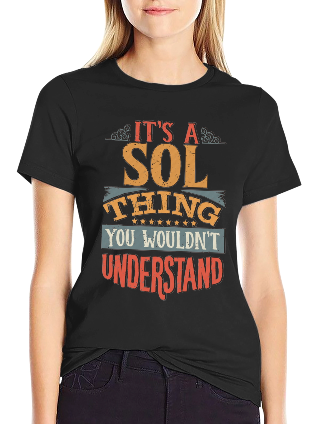 Its a Sol Thing T-Shirt