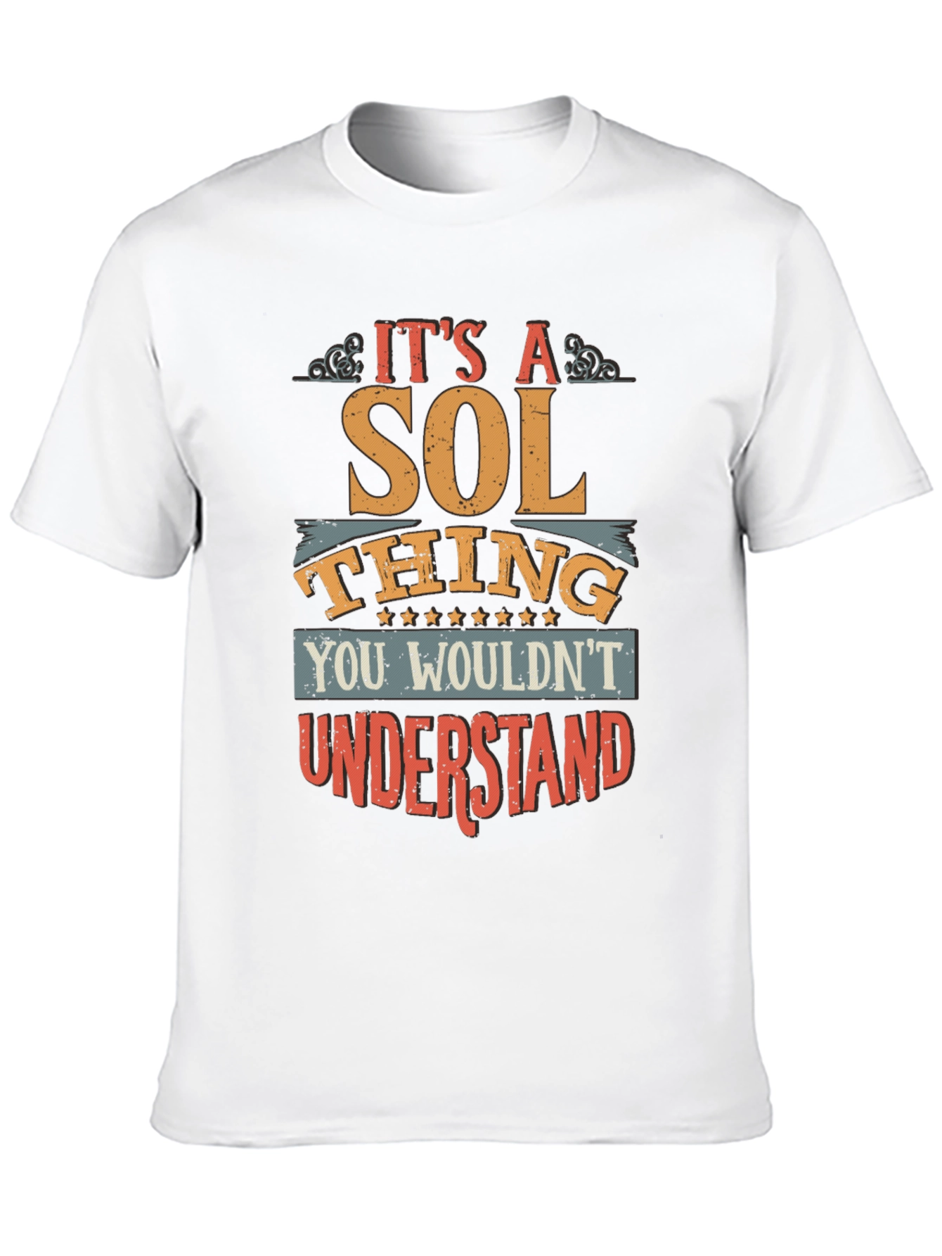 Its a Sol Thing T-Shirt