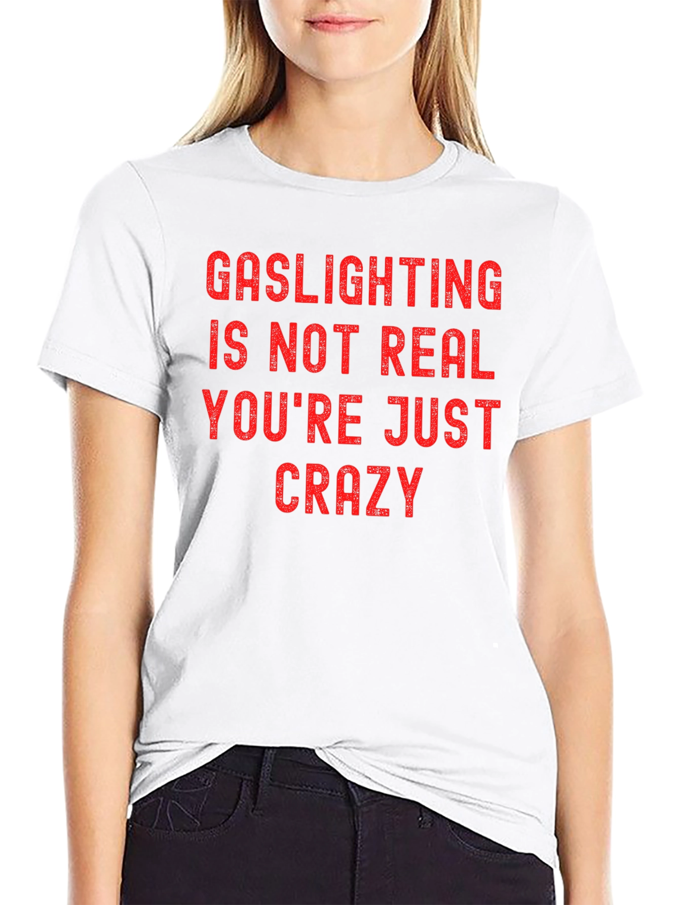 Gaslighting Graphic Tee - Bold Statement Shirt