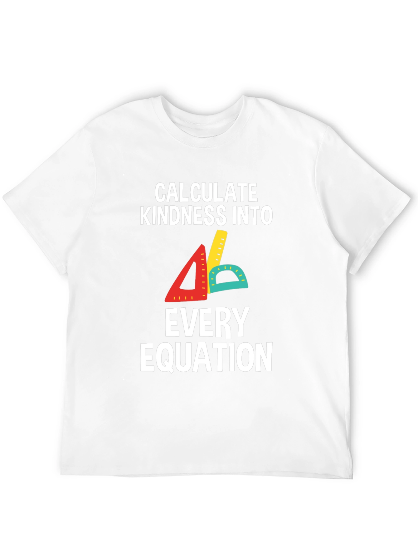 Kindness Equation T-Shirt - Calculate Kindness Tee