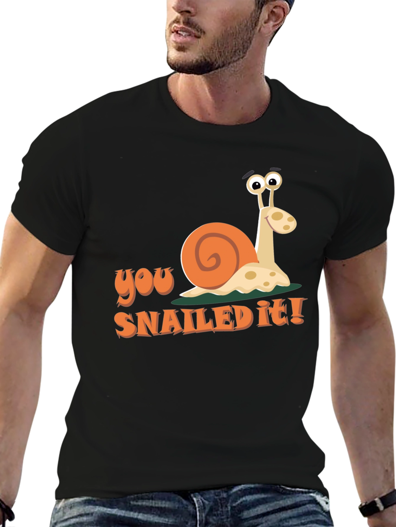 You Snailed It! Graphic T-Shirt - Funny Snail Tee