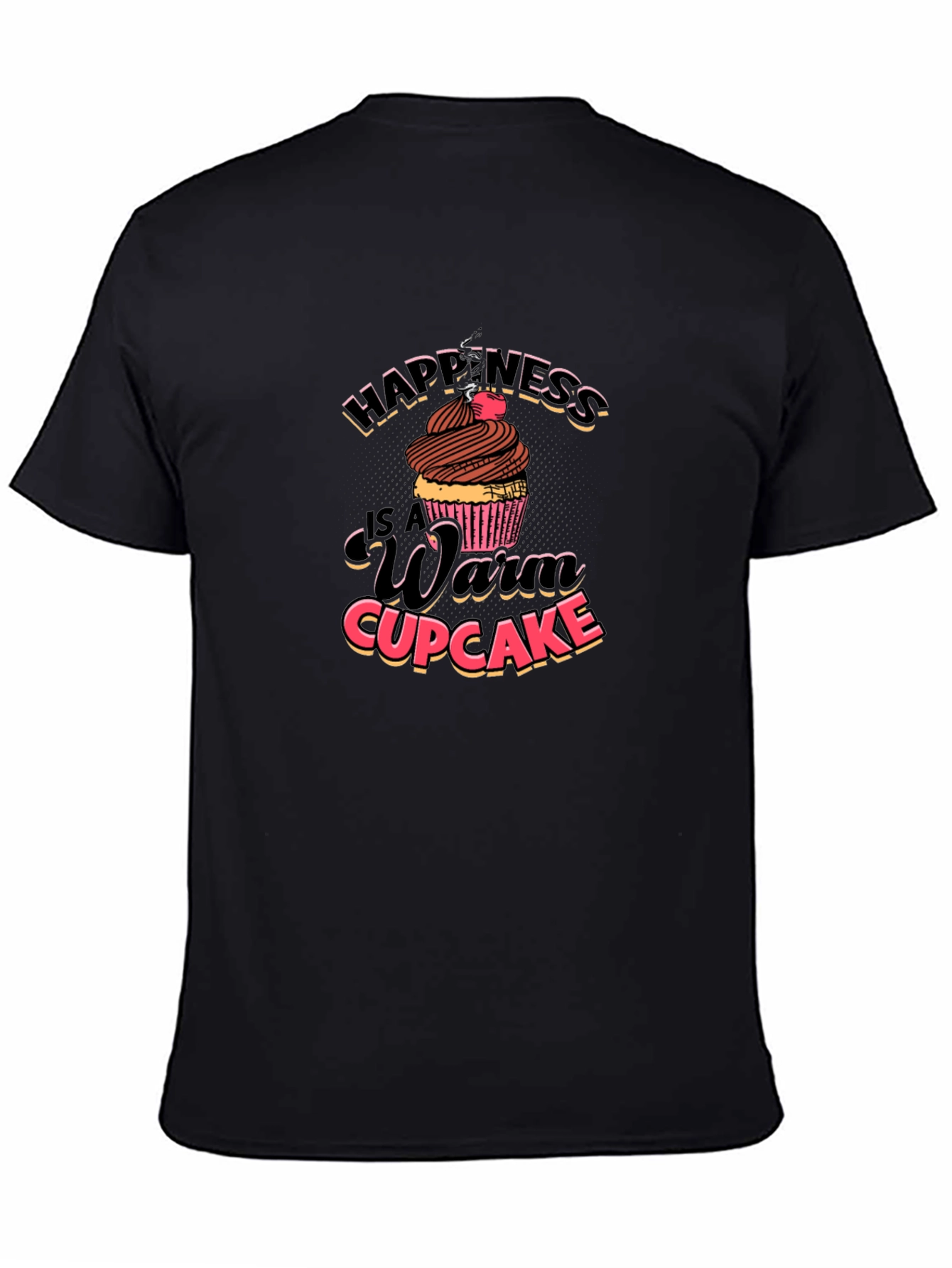 Happiness Warm Cupcake T-Shirt