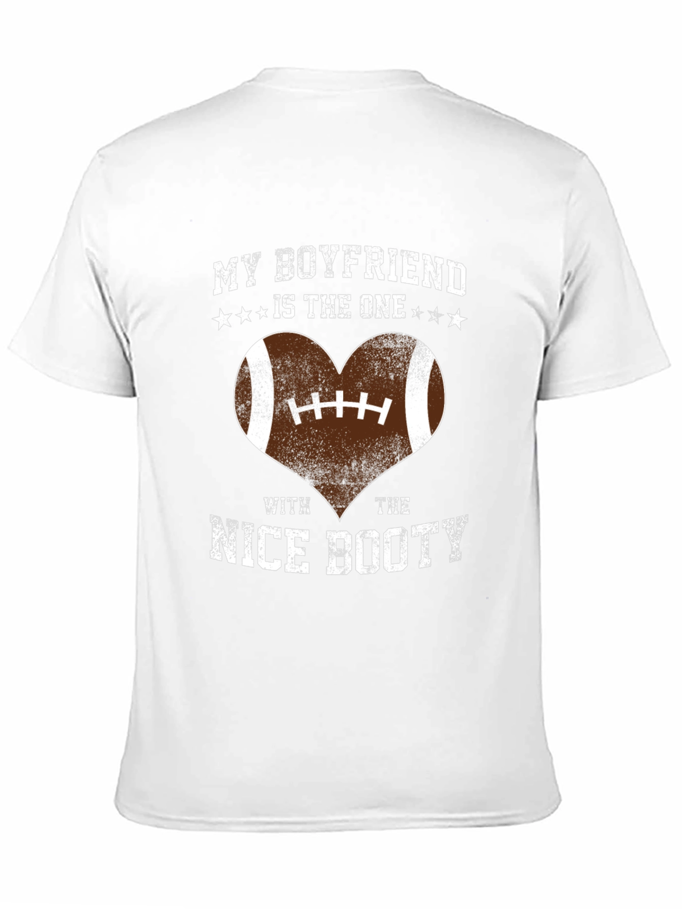 Boyfriend Nice Booty Football Heart T-Shirt