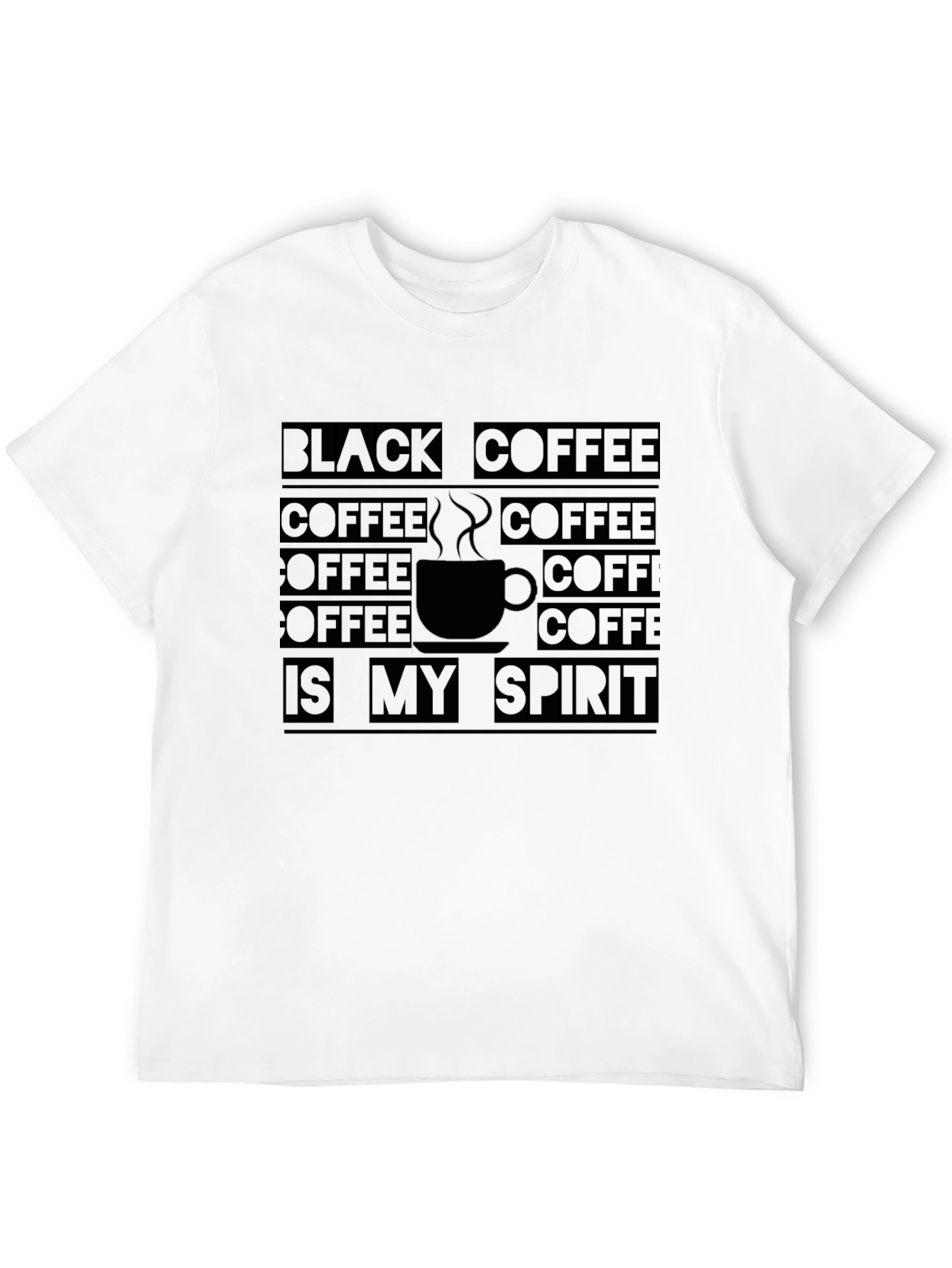 Black Coffee is My Spirit T-Shirt