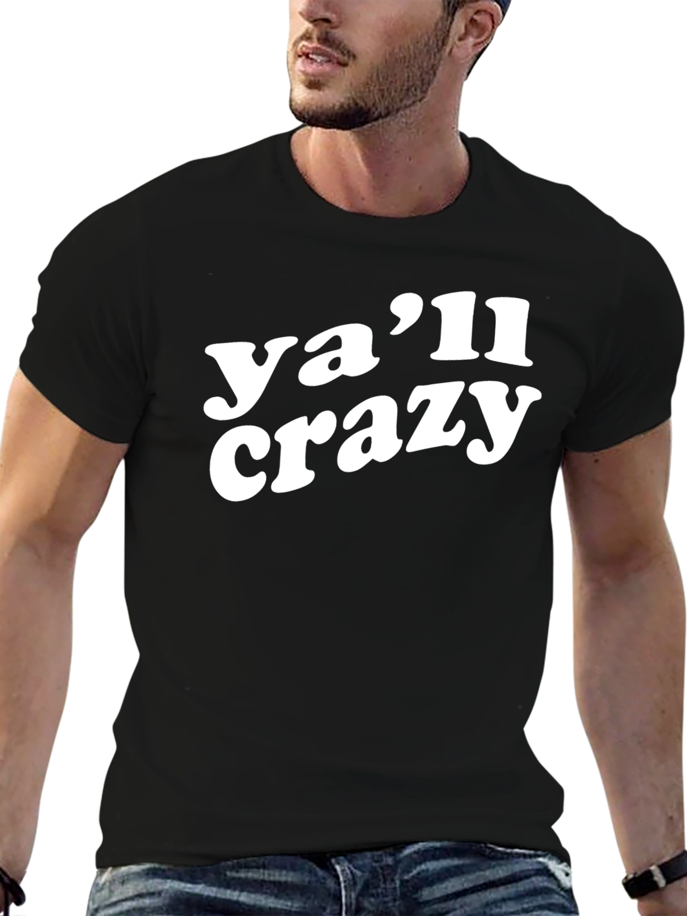 Yall Crazy Graphic T-Shirt - Trendy Casual Tee