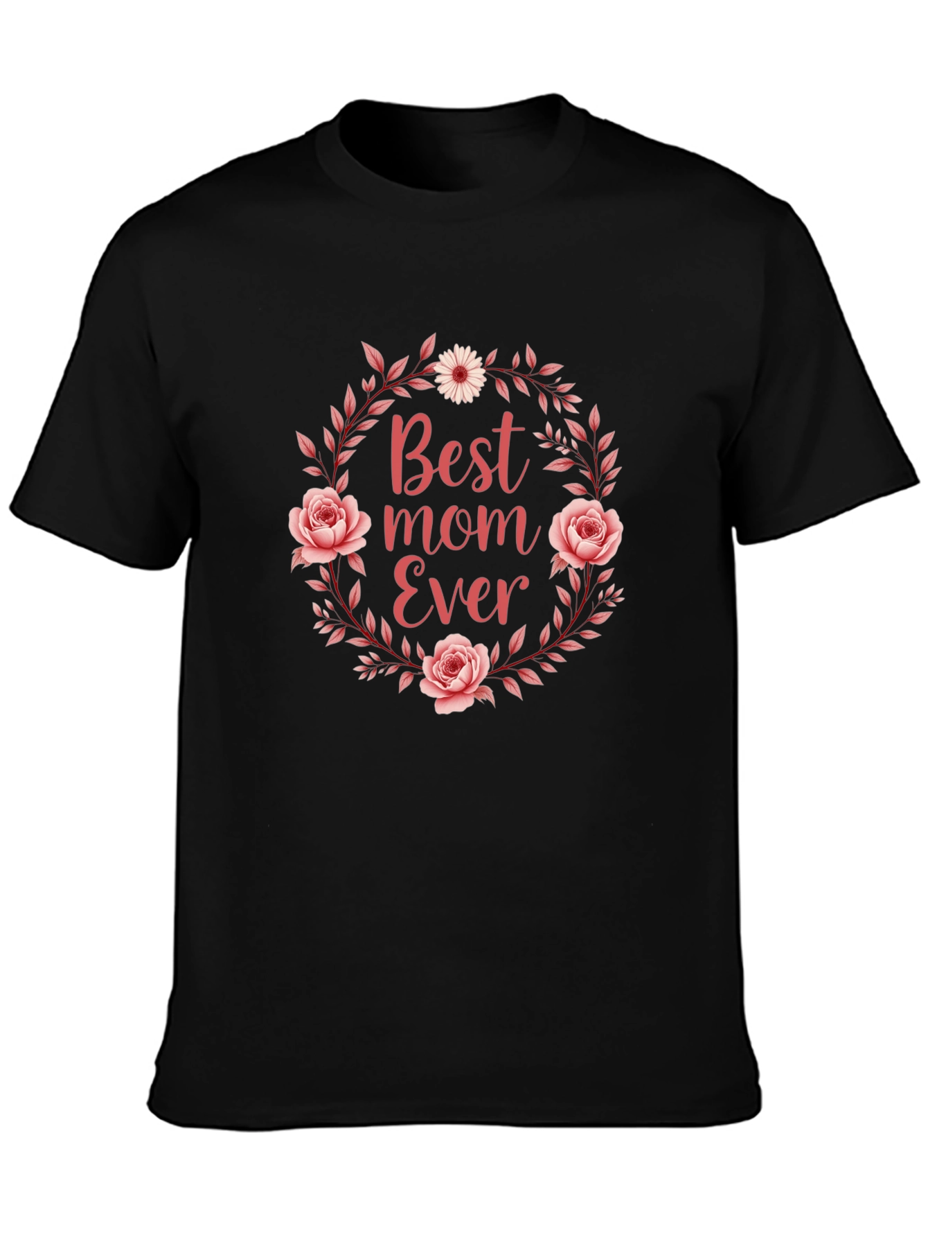 Best Mom Ever Floral T-Shirt