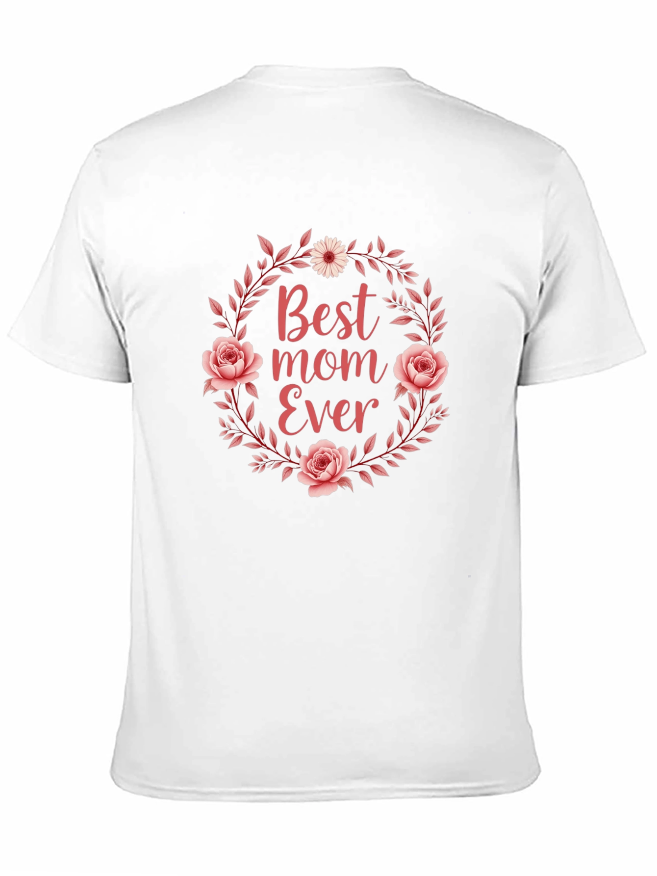 Best Mom Ever Floral T-Shirt