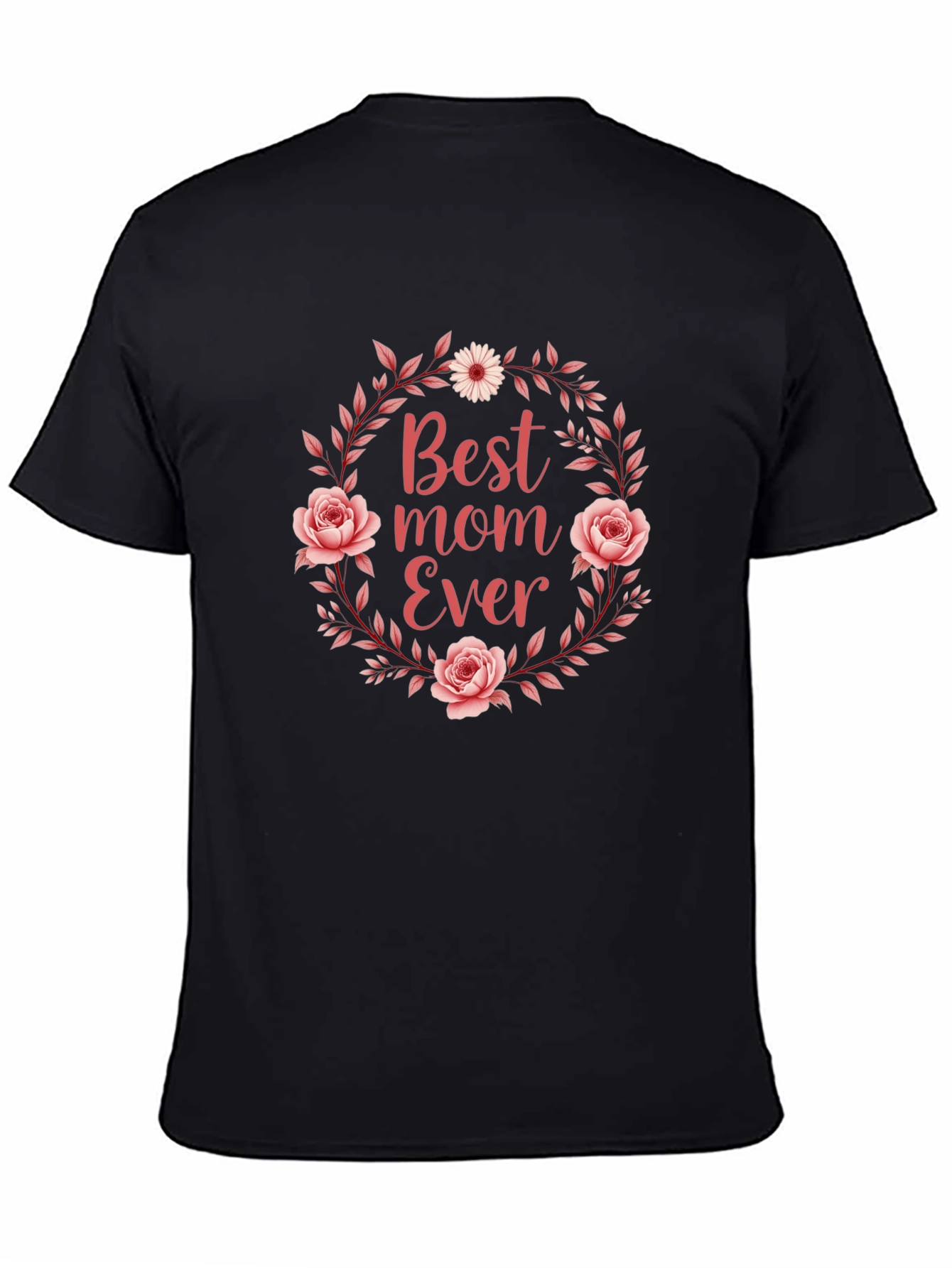 Best Mom Ever Floral T-Shirt