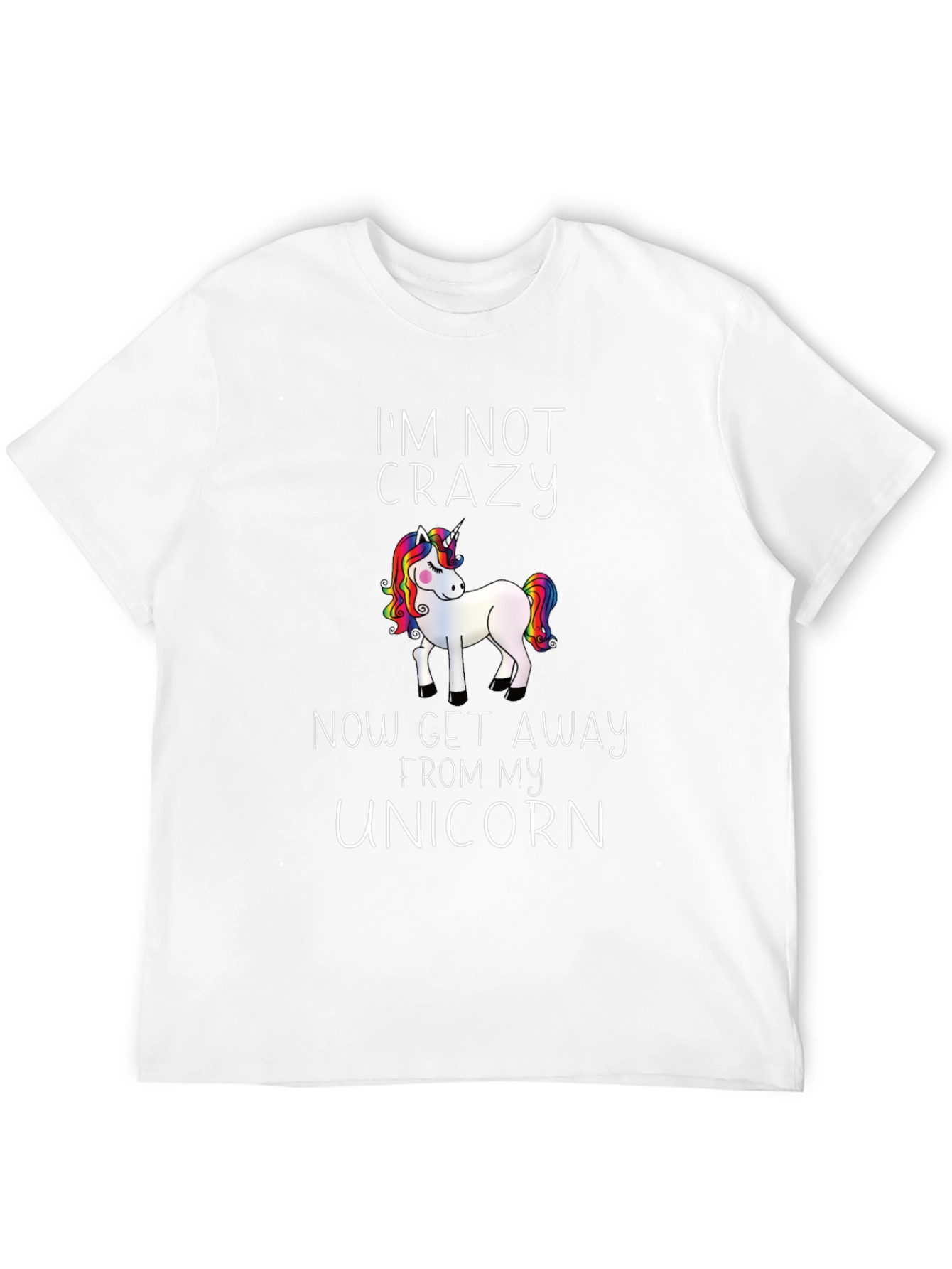 Im Not Crazy Unicorn Graphic Tee