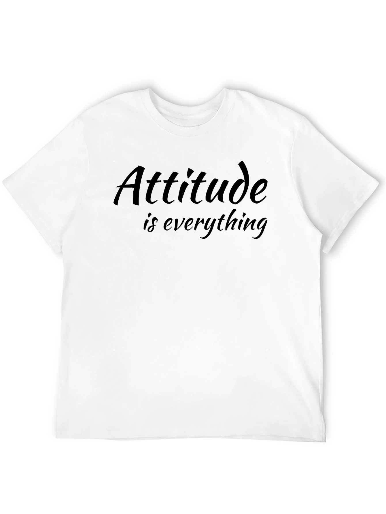 Attitude is Everything Black T-Shirt