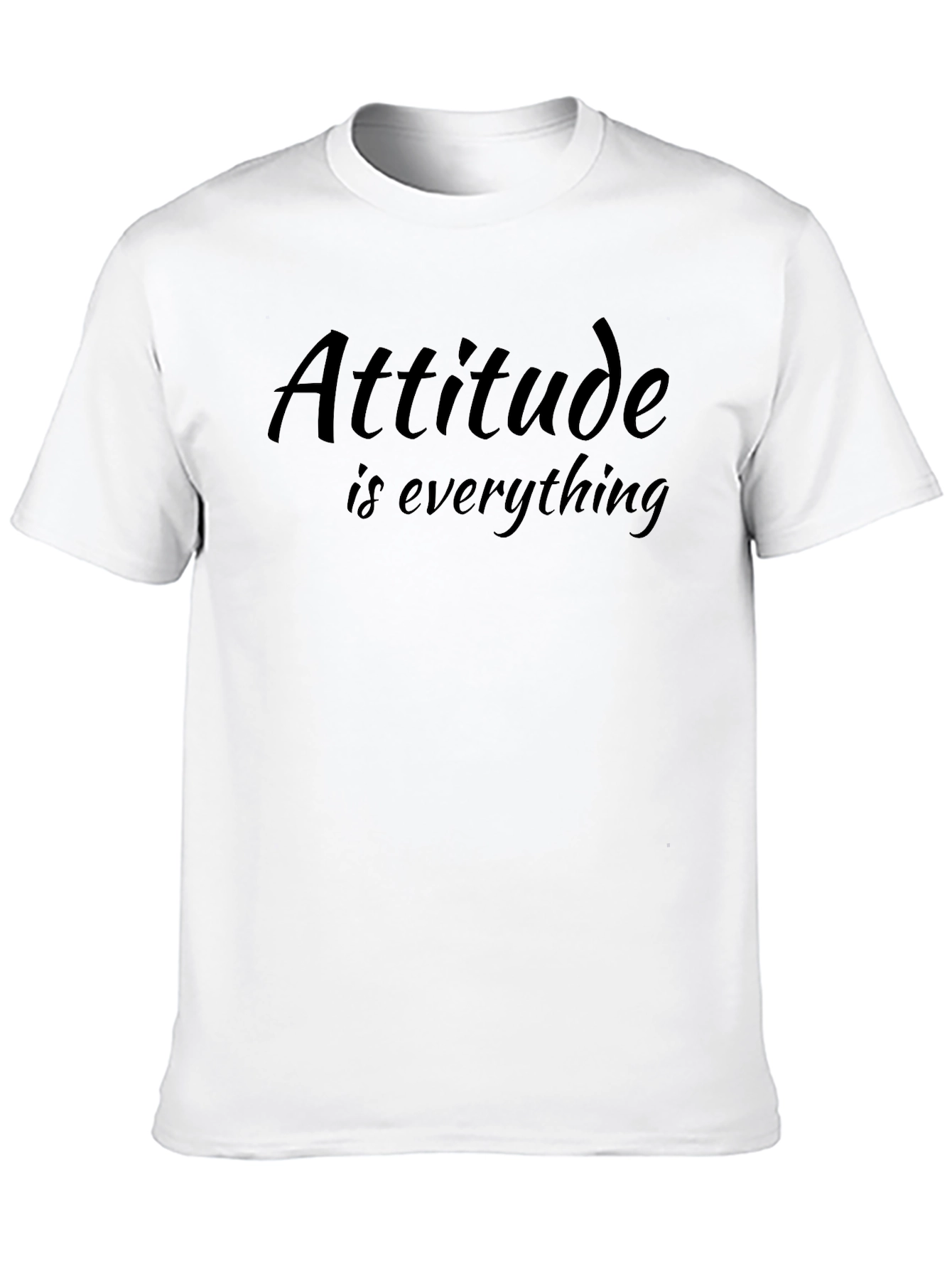 Attitude is Everything Black T-Shirt