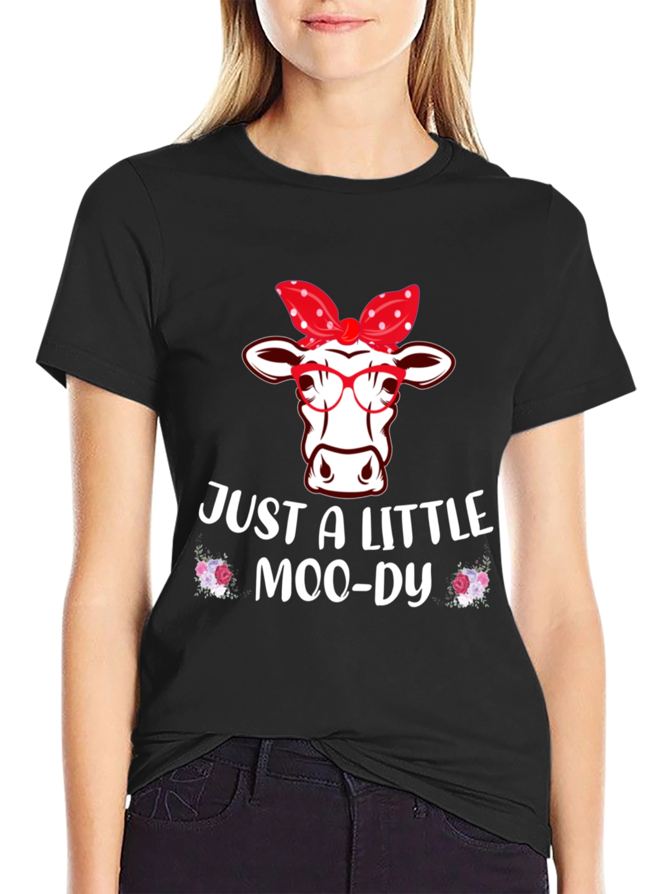 Just A Little Moo-dy Cow T-Shirt
