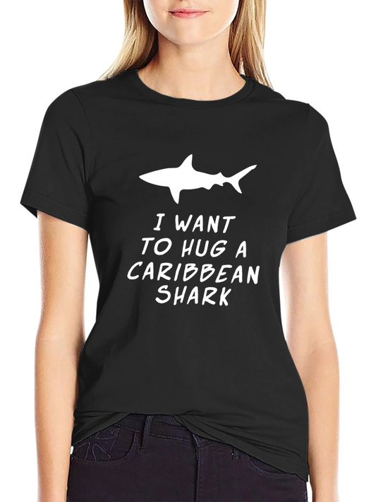 I Want to Hug a Caribbean Shark Graphic Tee