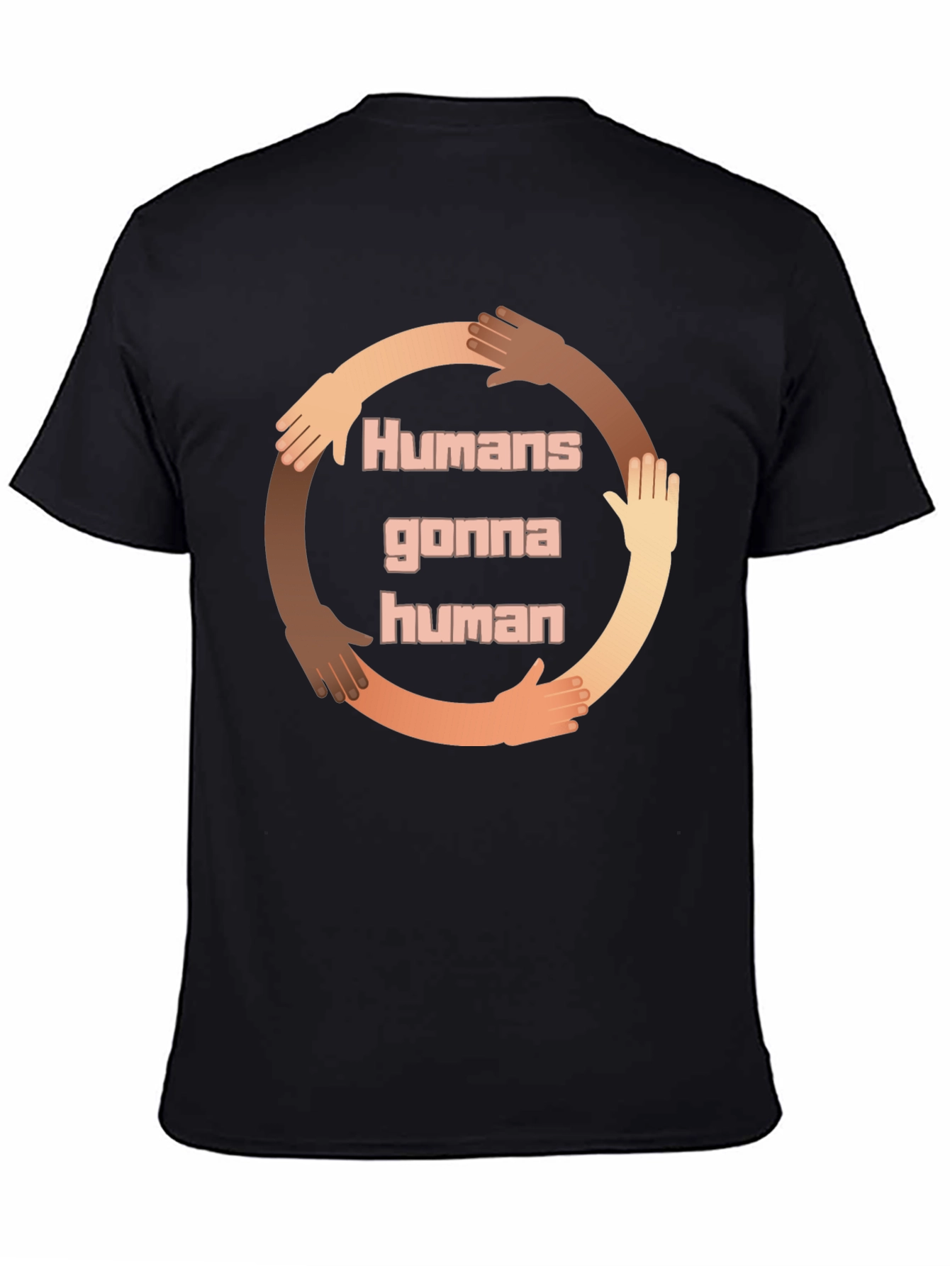 Humans Gonna Human Diversity T-Shirt