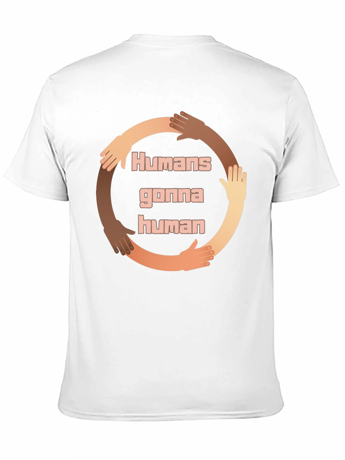 Humans Gonna Human Diversity T-Shirt
