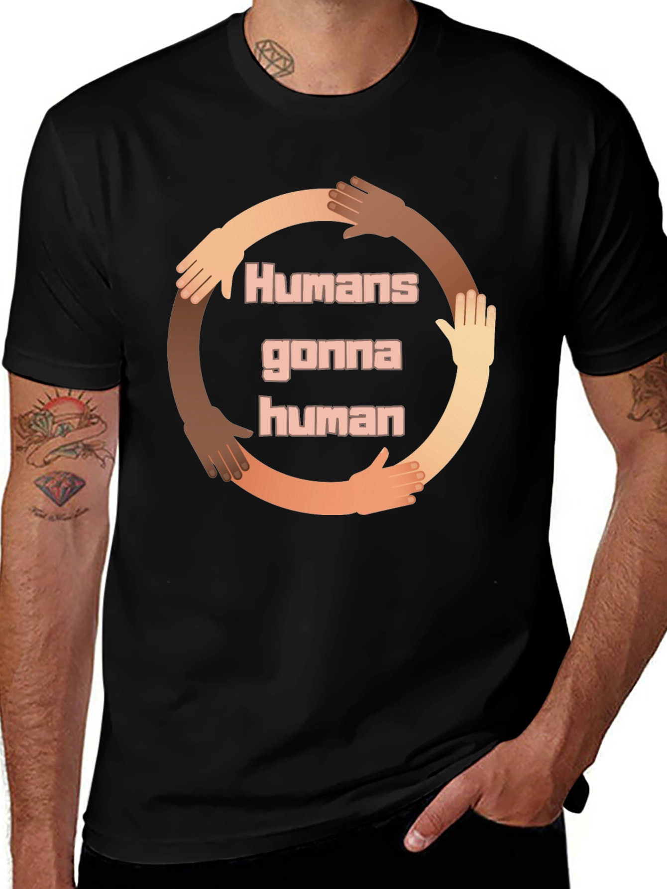 Humans Gonna Human Diversity T-Shirt
