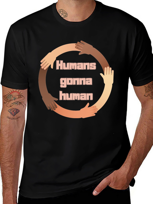 Humans Gonna Human Diversity T-Shirt