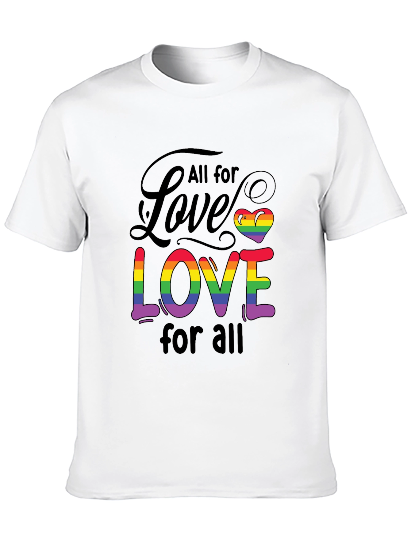 All for Love Tee - Rainbow Pride Design