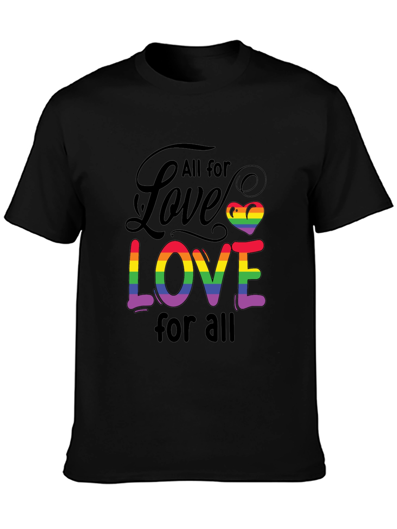 All for Love Tee - Rainbow Pride Design