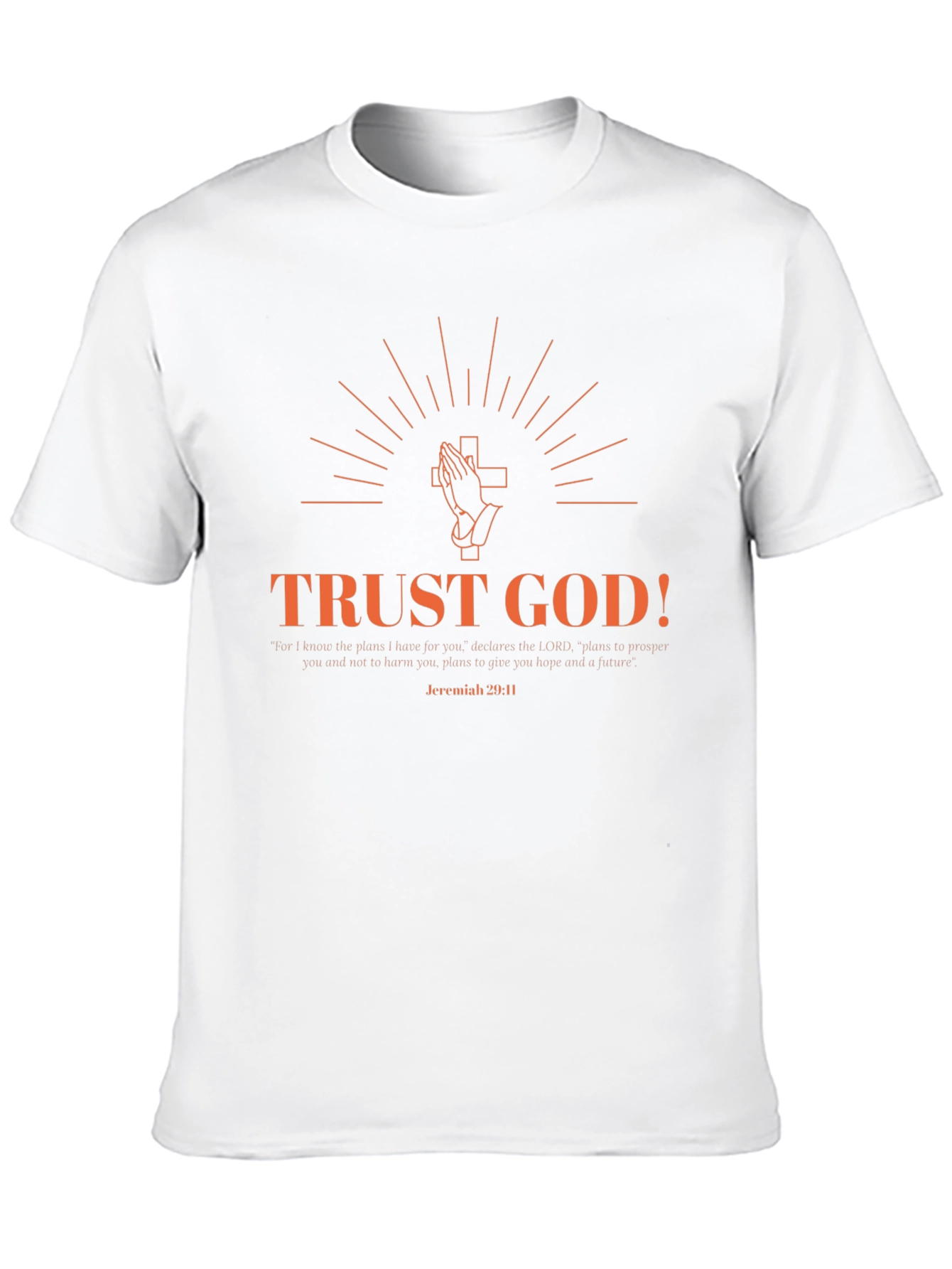 Trust God T-Shirt - Faith Inspired Tee