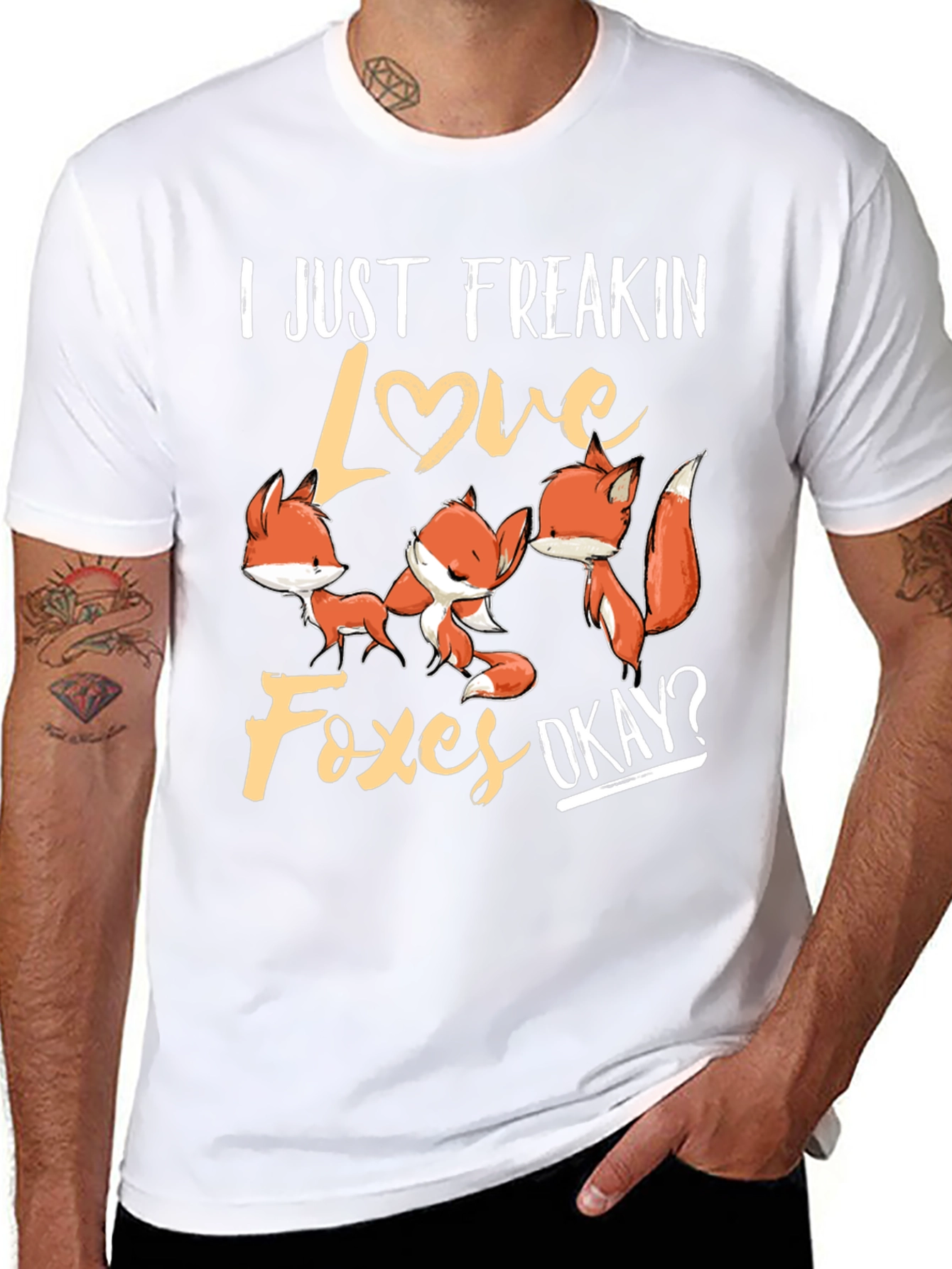 I Just Freakin Love Foxes T-Shirt