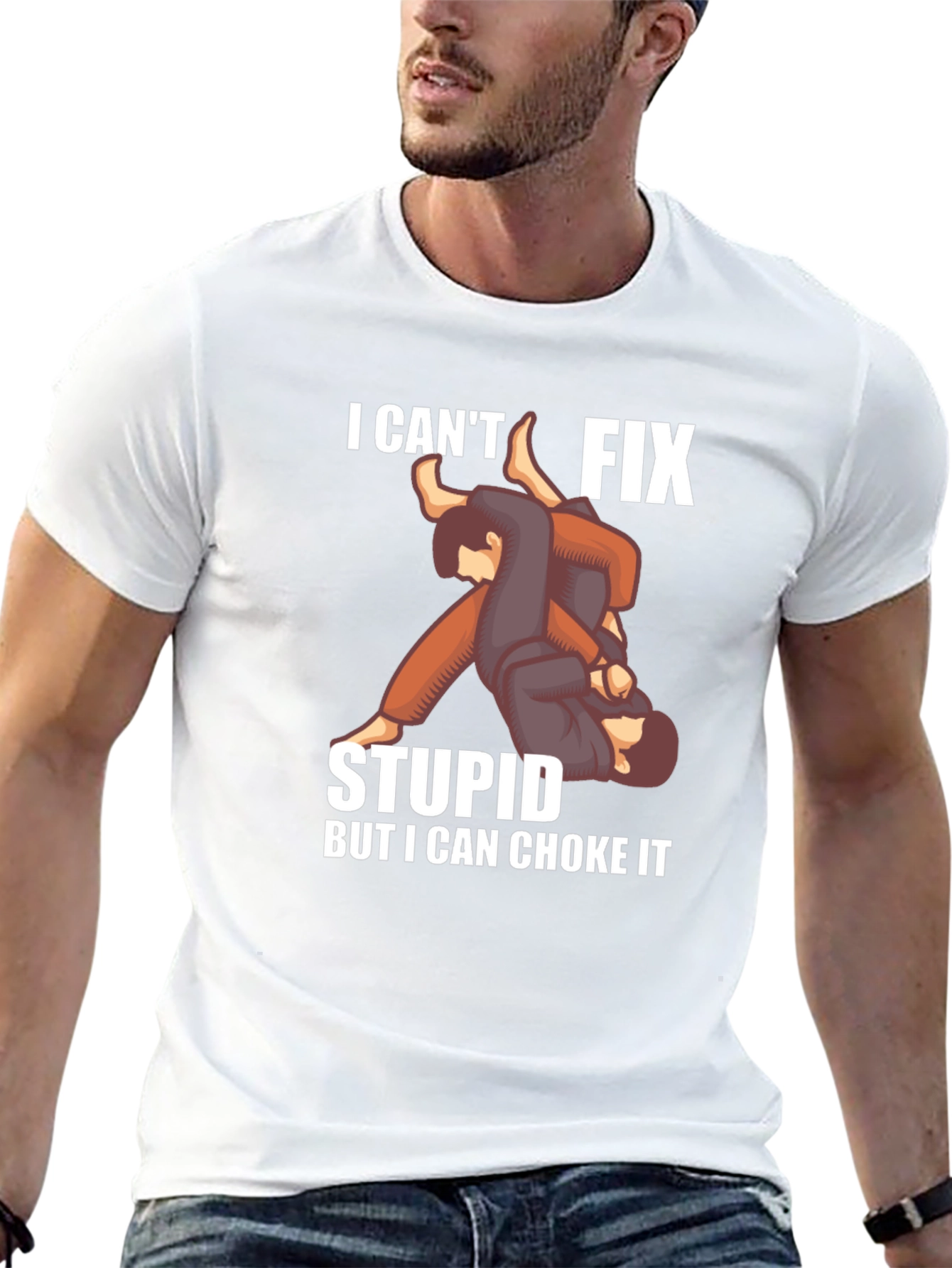 I Cant Fix Stupid Choke It Jiu Jitsu T-Shirt