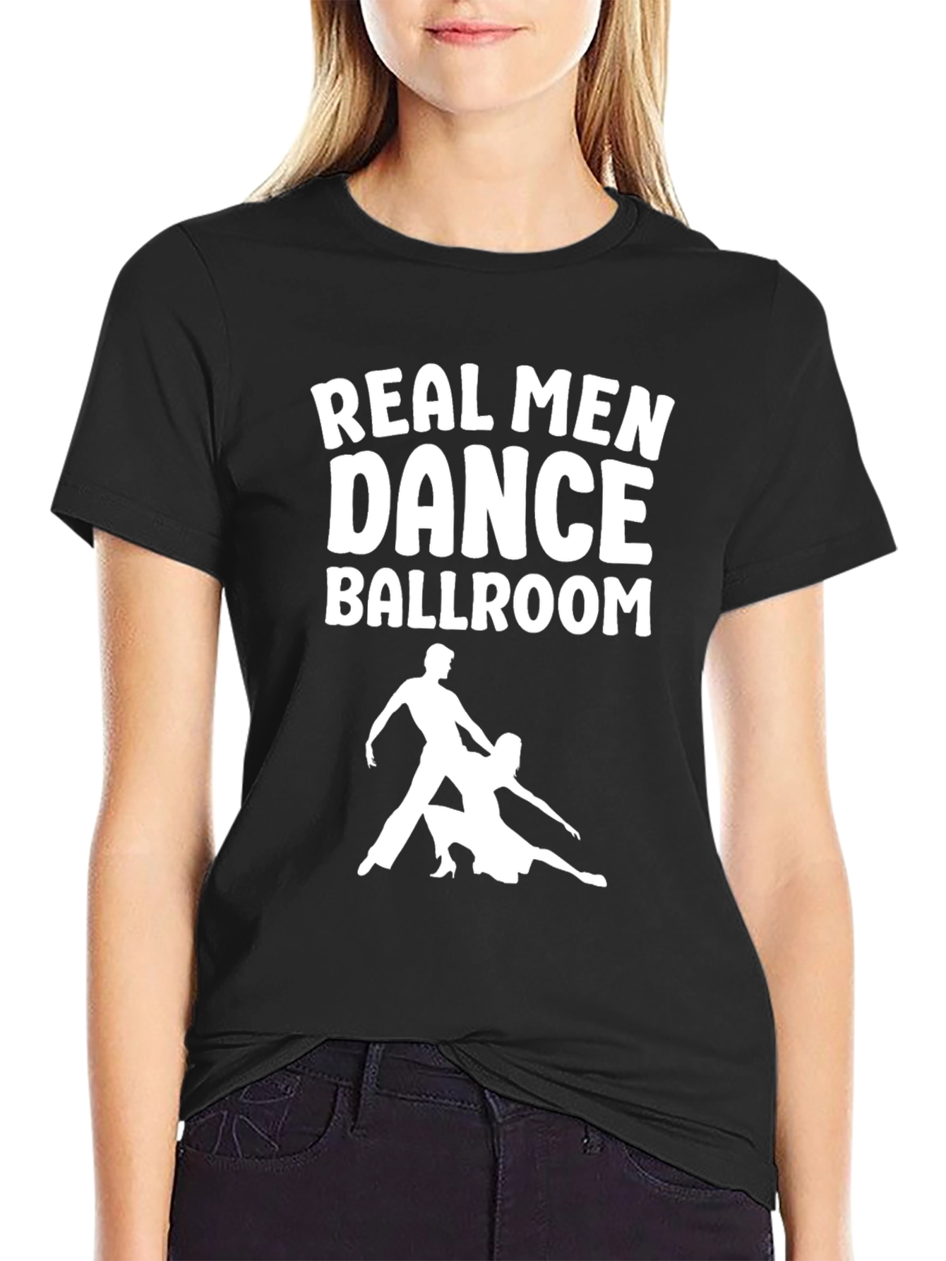 Real Men Dance Ballroom T-Shirt - Black