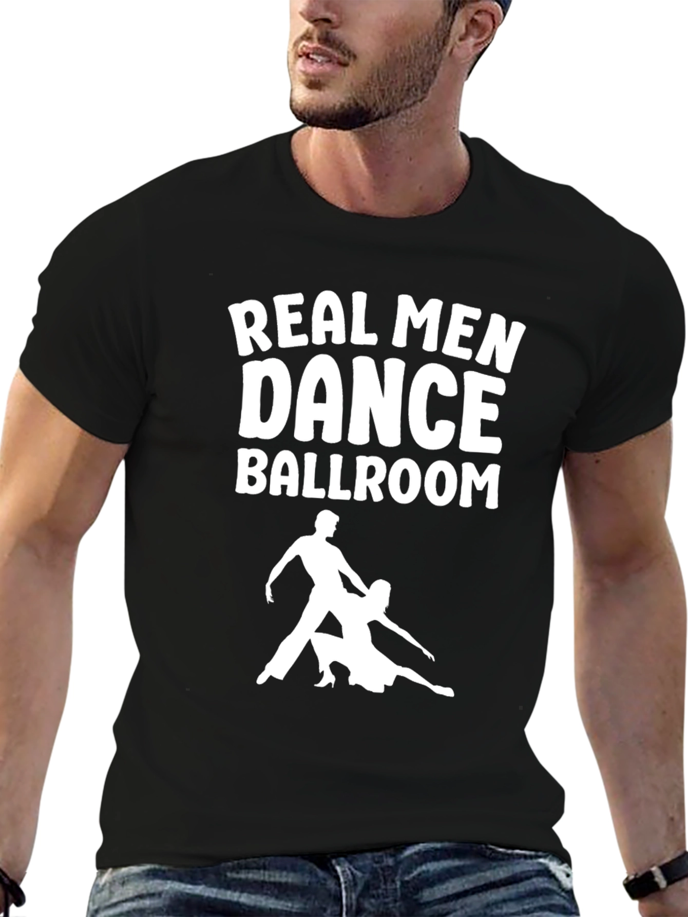 Real Men Dance Ballroom T-Shirt - Black