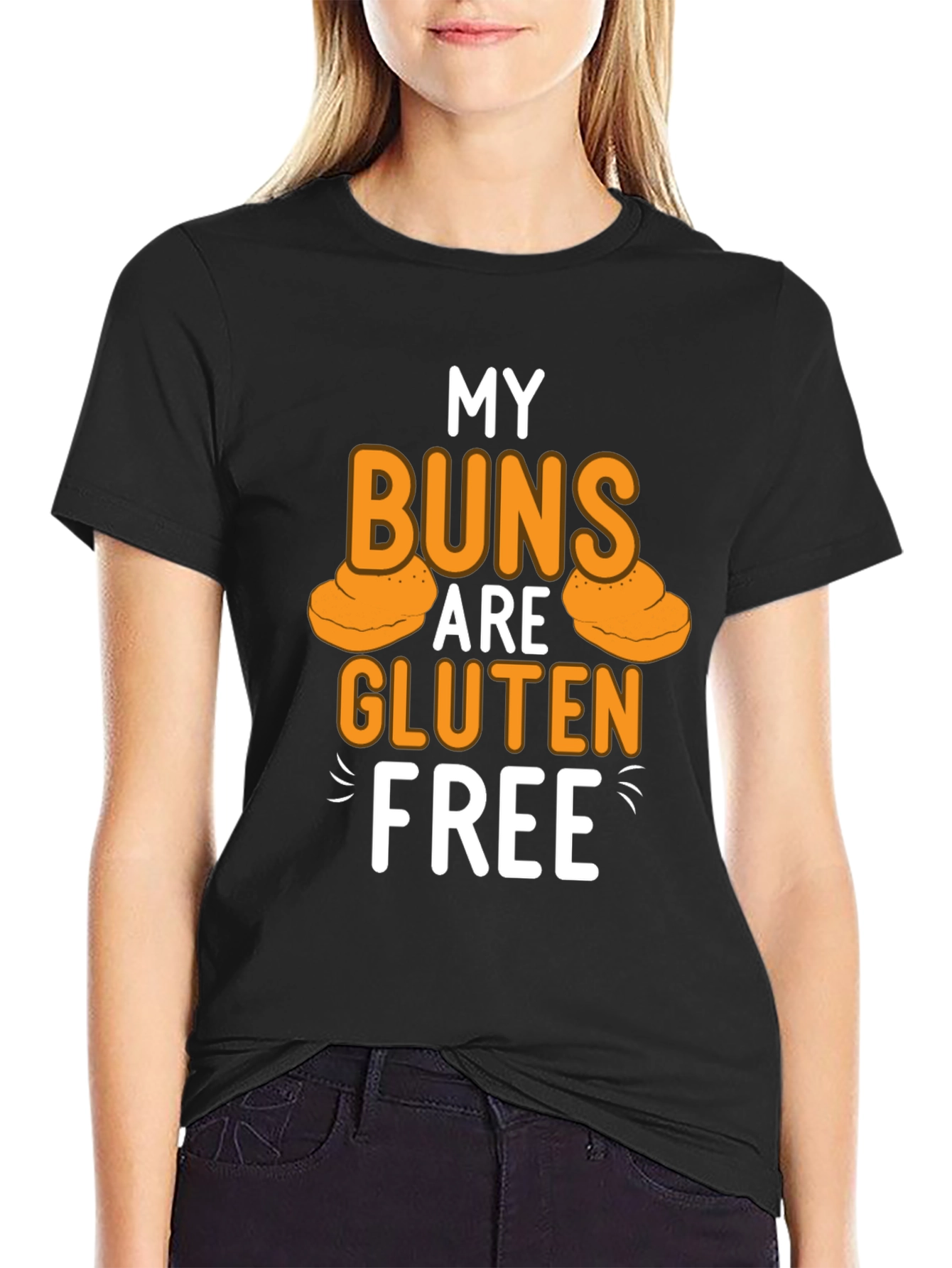 My Buns Are Gluten Free Black T-Shirt