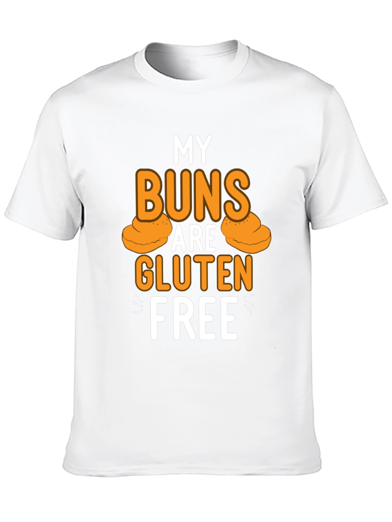 My Buns Are Gluten Free Black T-Shirt