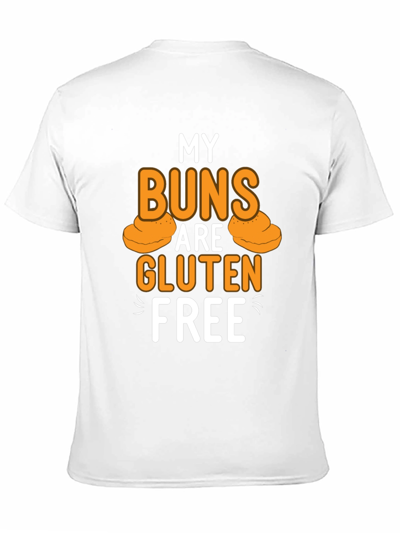 My Buns Are Gluten Free Black T-Shirt