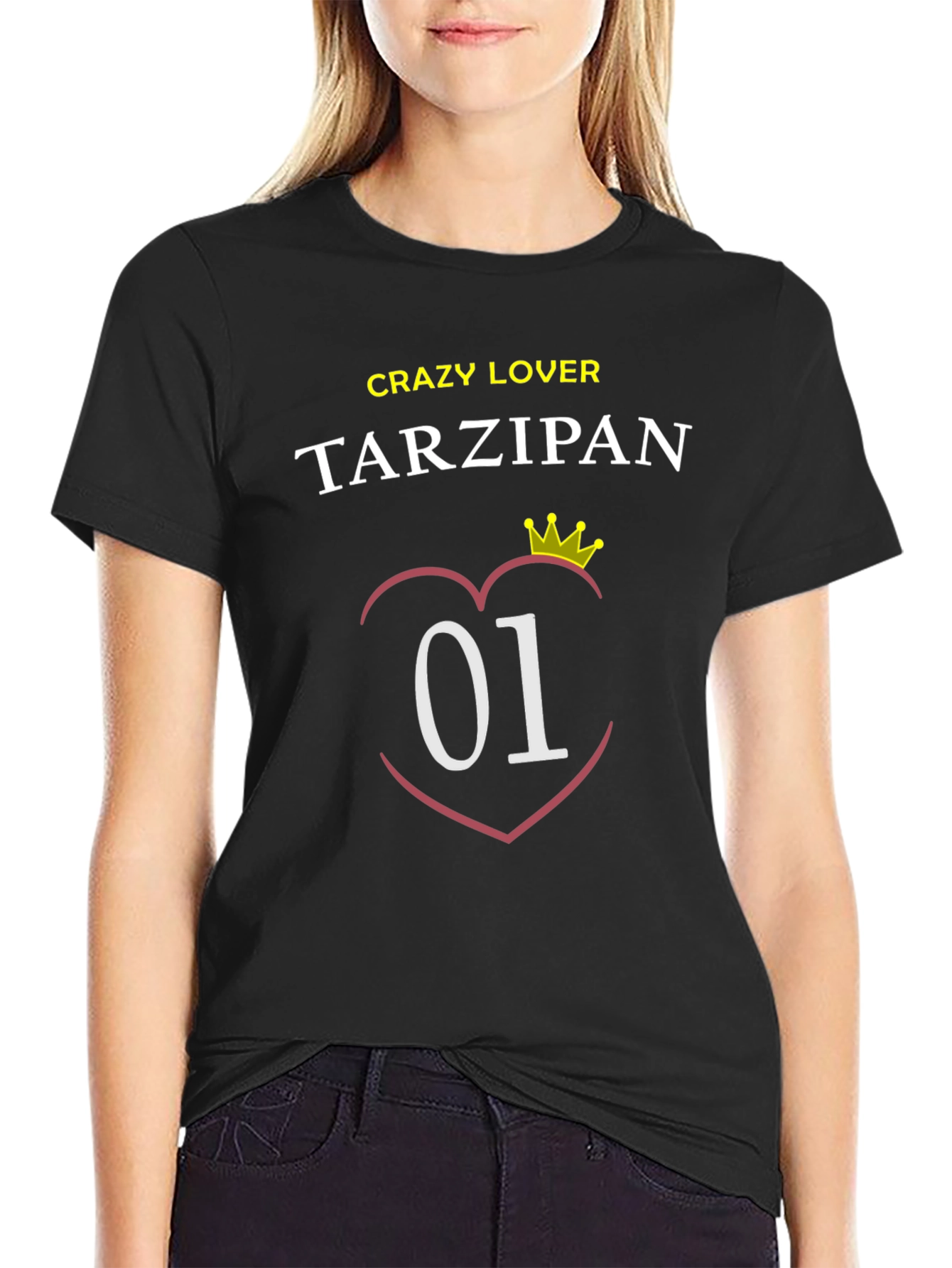 Crazy Lover Tarzipan T-Shirt - Number One!