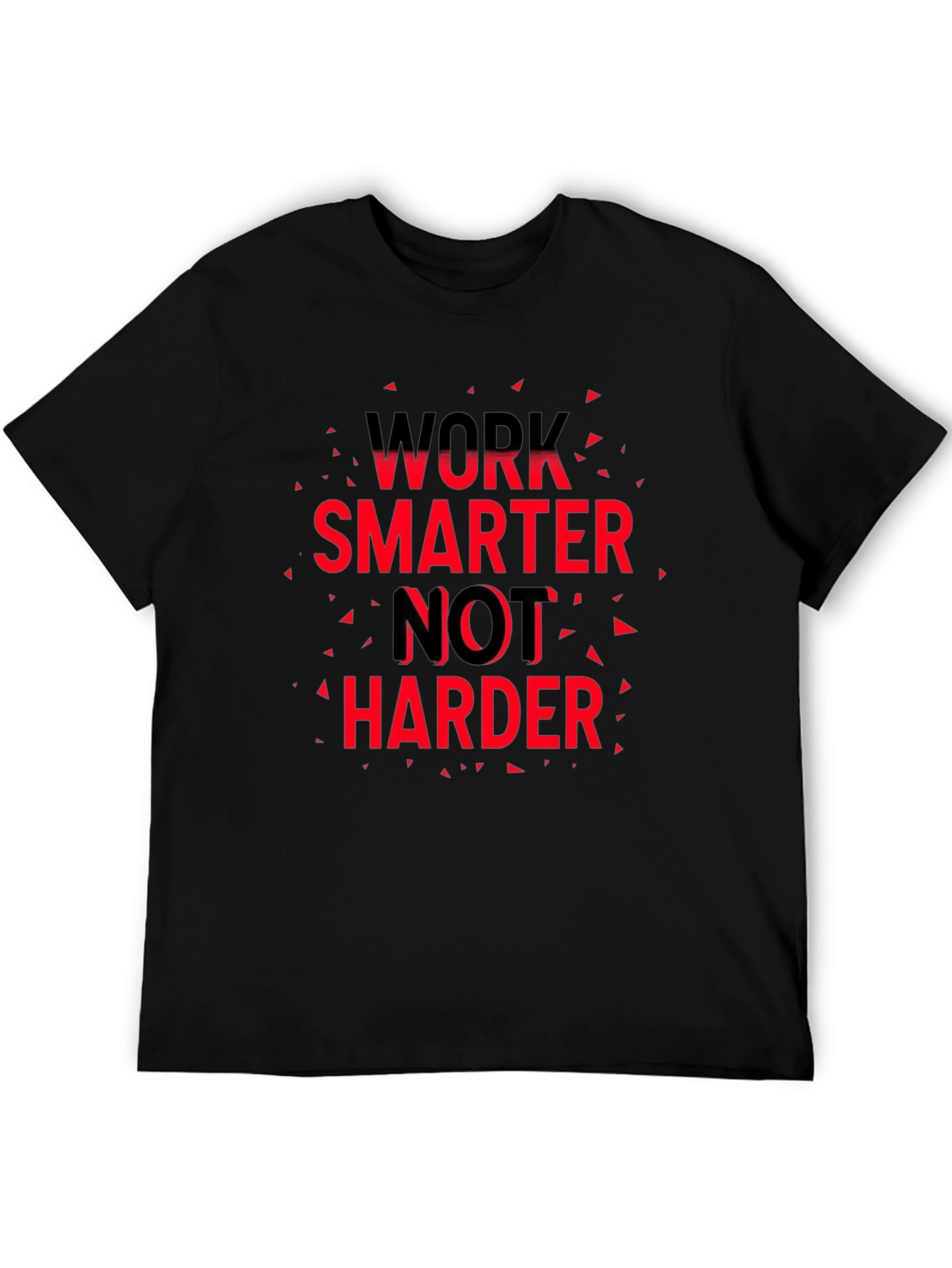 Work Smarter T-Shirt - Motivational Graphic Tee