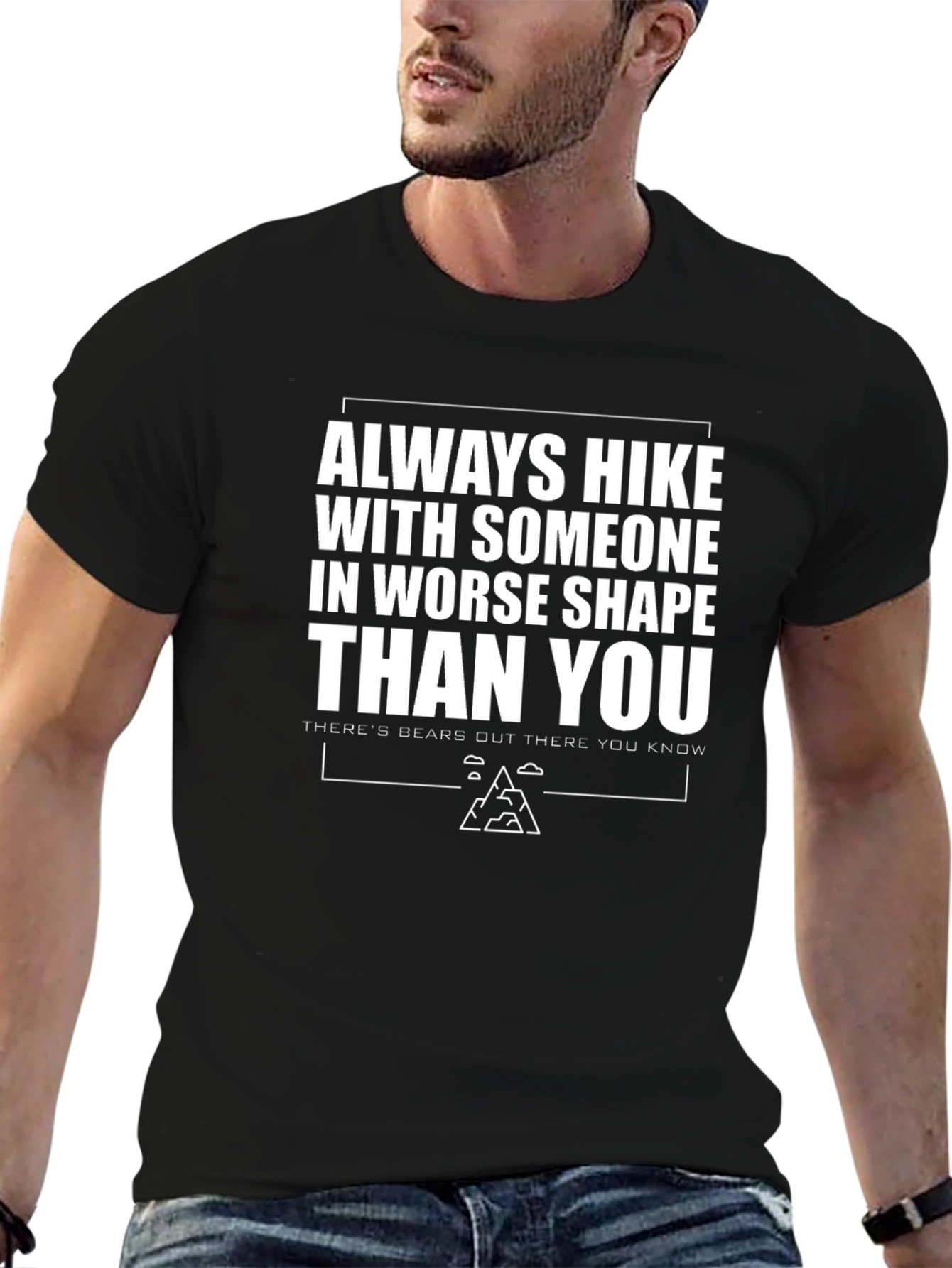 Funny Hiking T-Shirt - Always Hike With Someone Slower