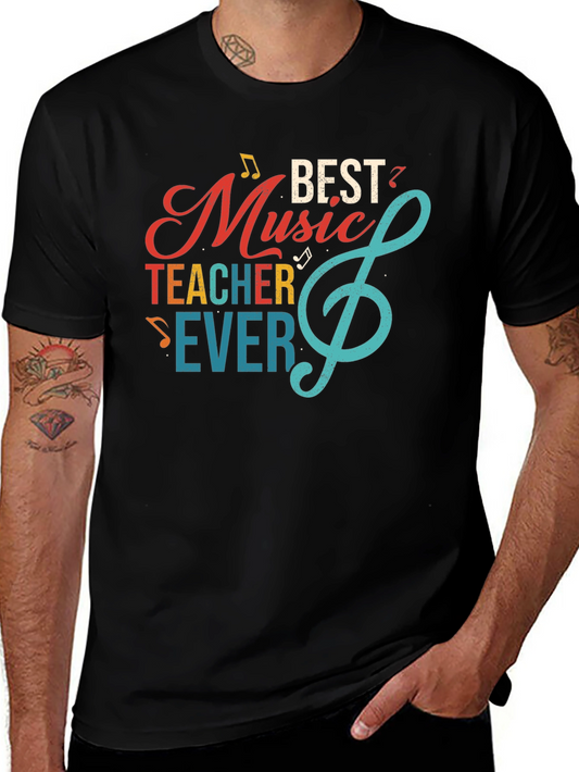Best Music Teacher Ever Graphic T-Shirt